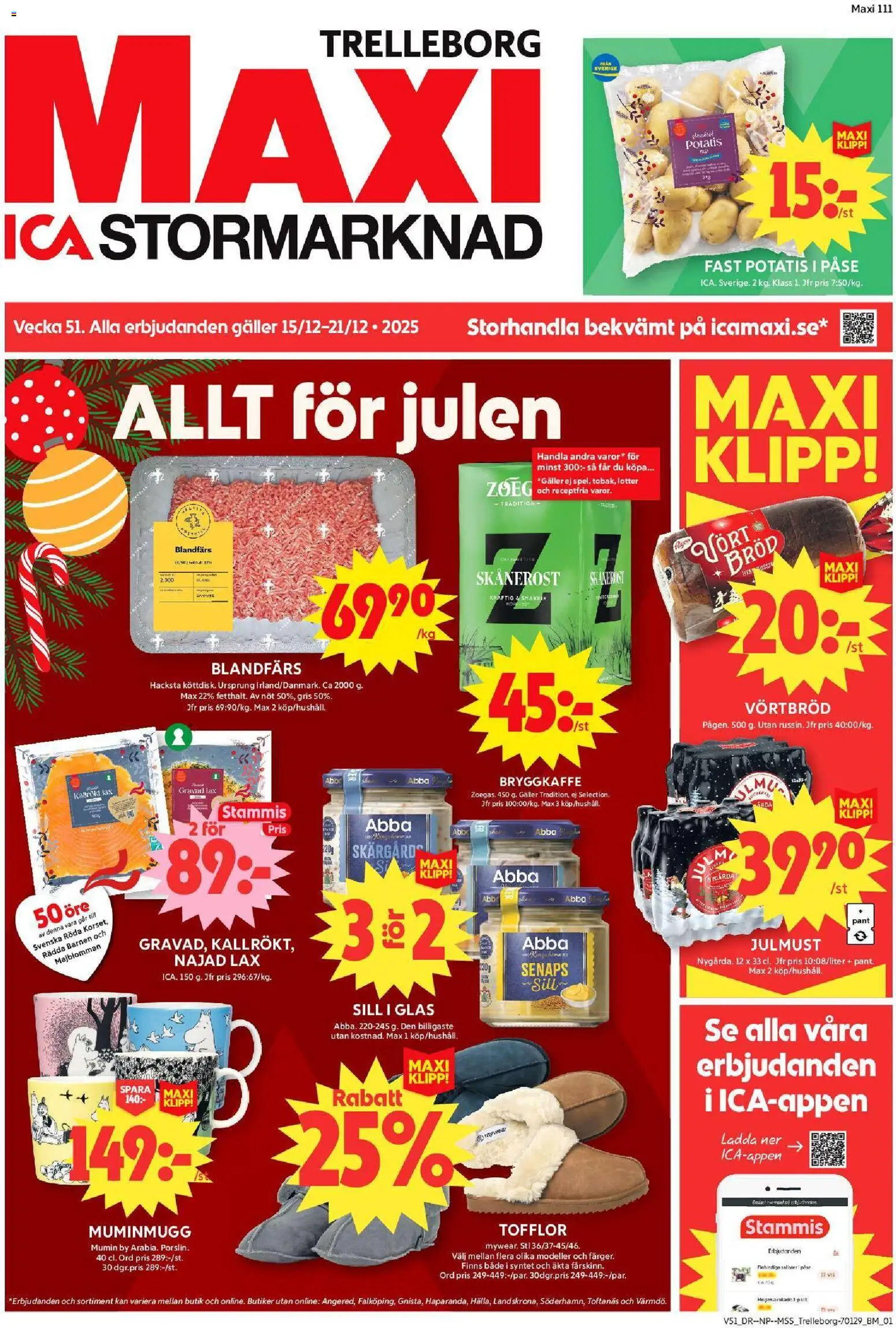 ICA Maxi reklamblad aktuell från 15.12.2025 | Sida: 1 | Produkter: Sill, Blandfärs, Bröd, Tofflor