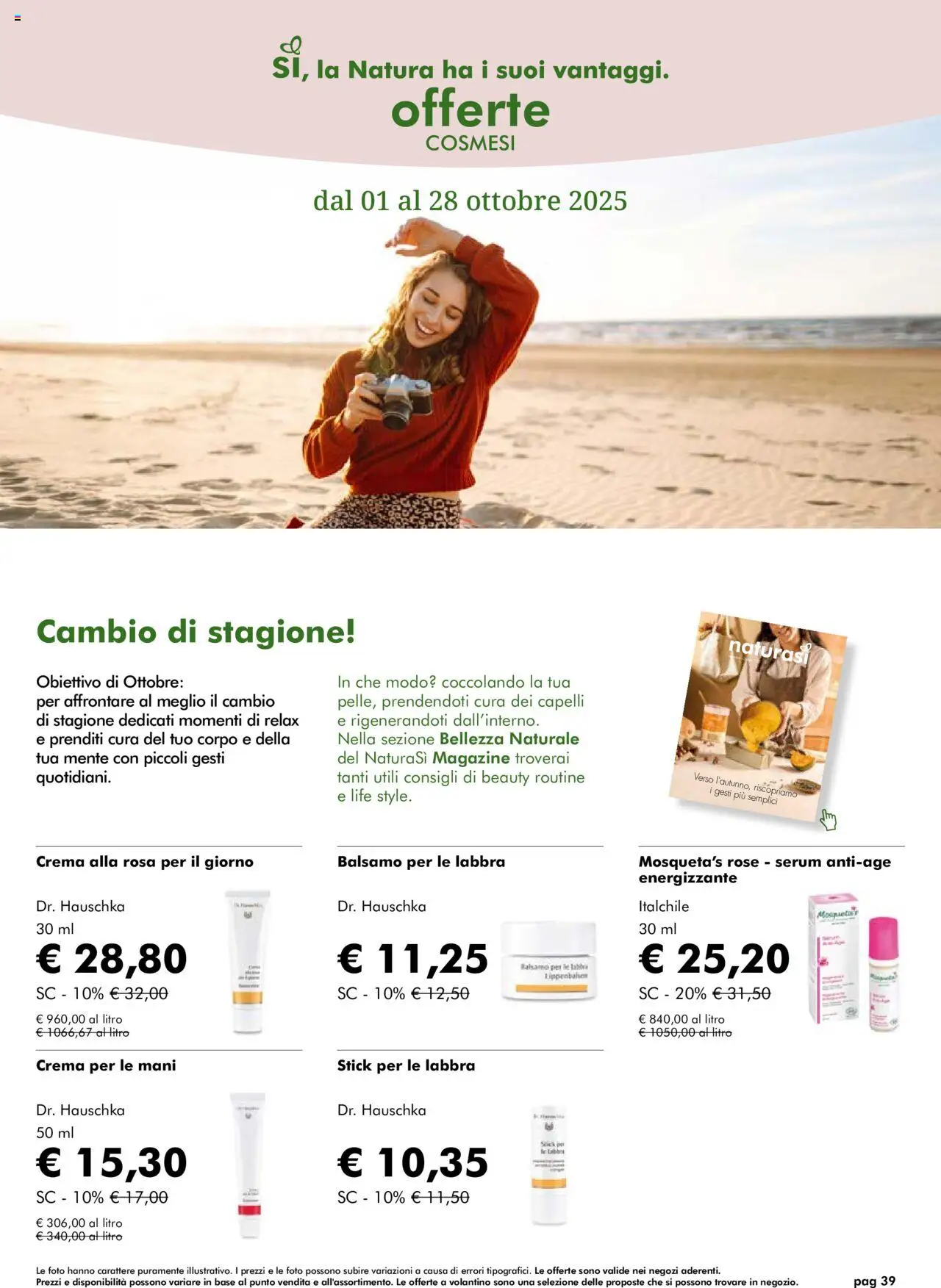 Volantino Natura Sì del 01.10.2025 | Pagina: 39 | Prodotti: Balsamo, Crema, Crema per le mani
