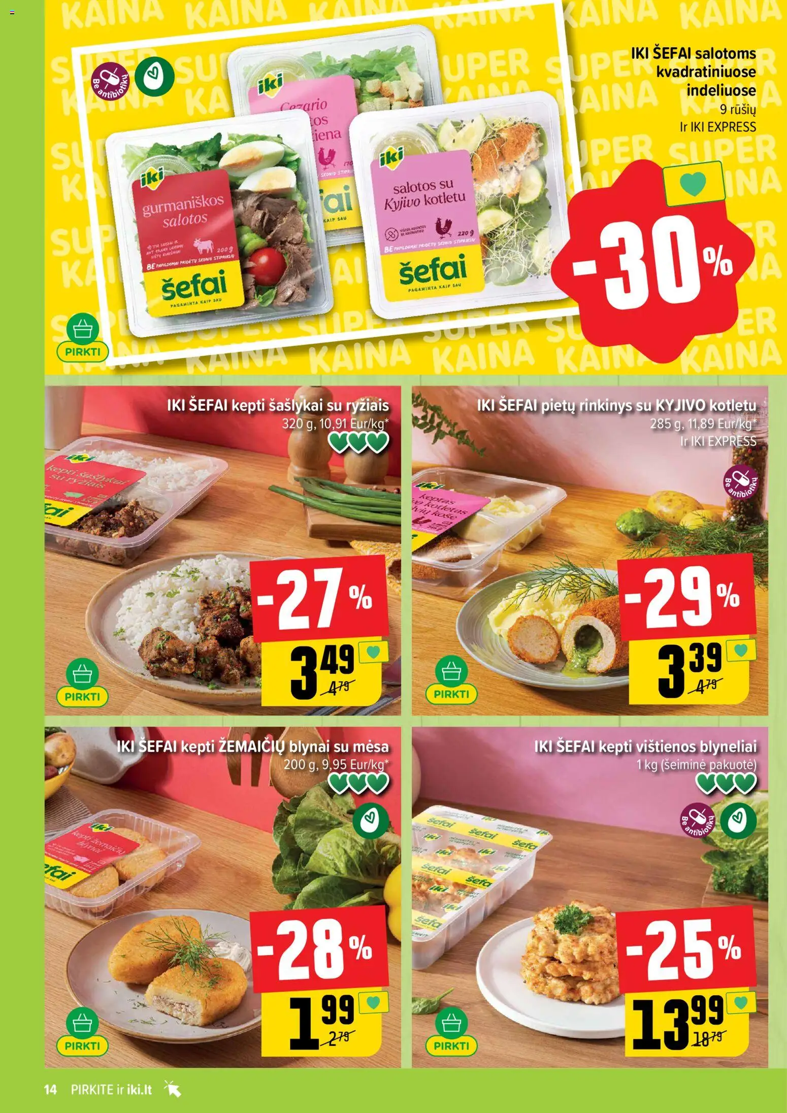 IKI akcijos nuo 20.04.2026 | Puslapis: 14 | Prekių: Salotos, Košė, Vištienos, Šašlykai