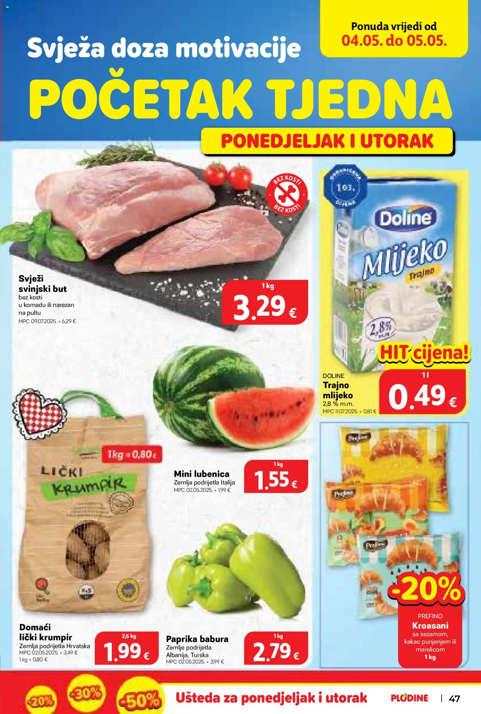 Plodine katalog | vrijedi od 29.04.2026 | Stranica: 47 | Proizvodi: Paprika, Krumpir, Trajno mlijeko, Lubenica