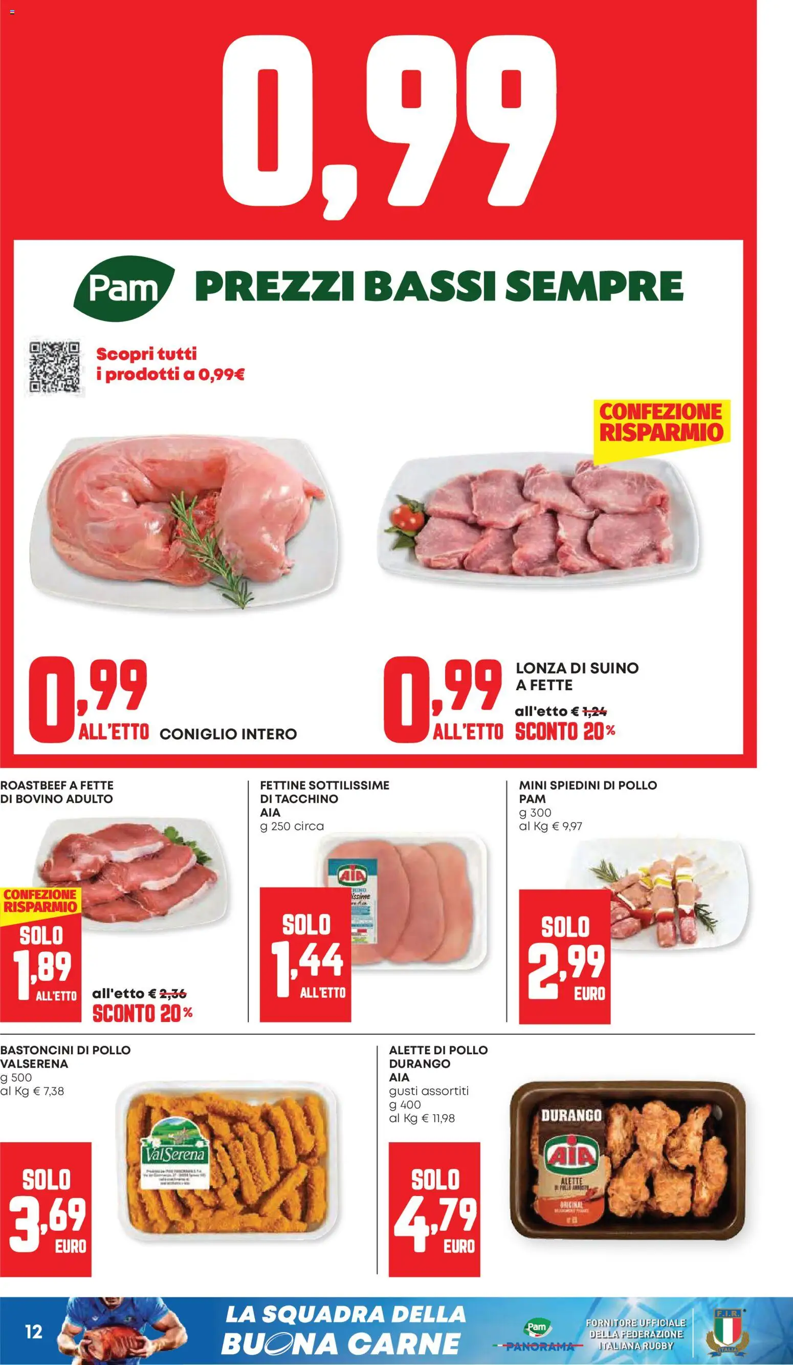 Volantino Panorama del 23.04.2026 | Pagina: 12 | Prodotti: Bovino, Pollo, Suino, Spiedini