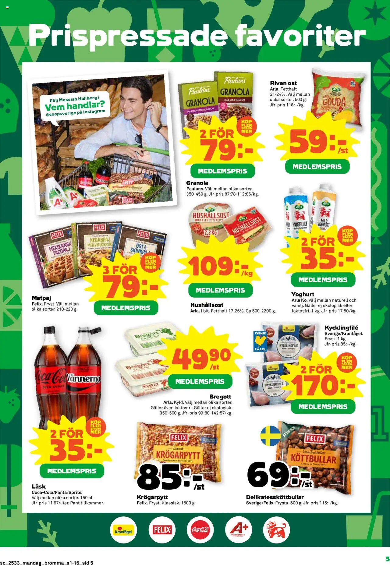 Stora Coop reklamblad aktuell från 11.08.2025 | Sida: 5 | Produkter: Kycklingfile, Ost, Yoghurt, Hallon