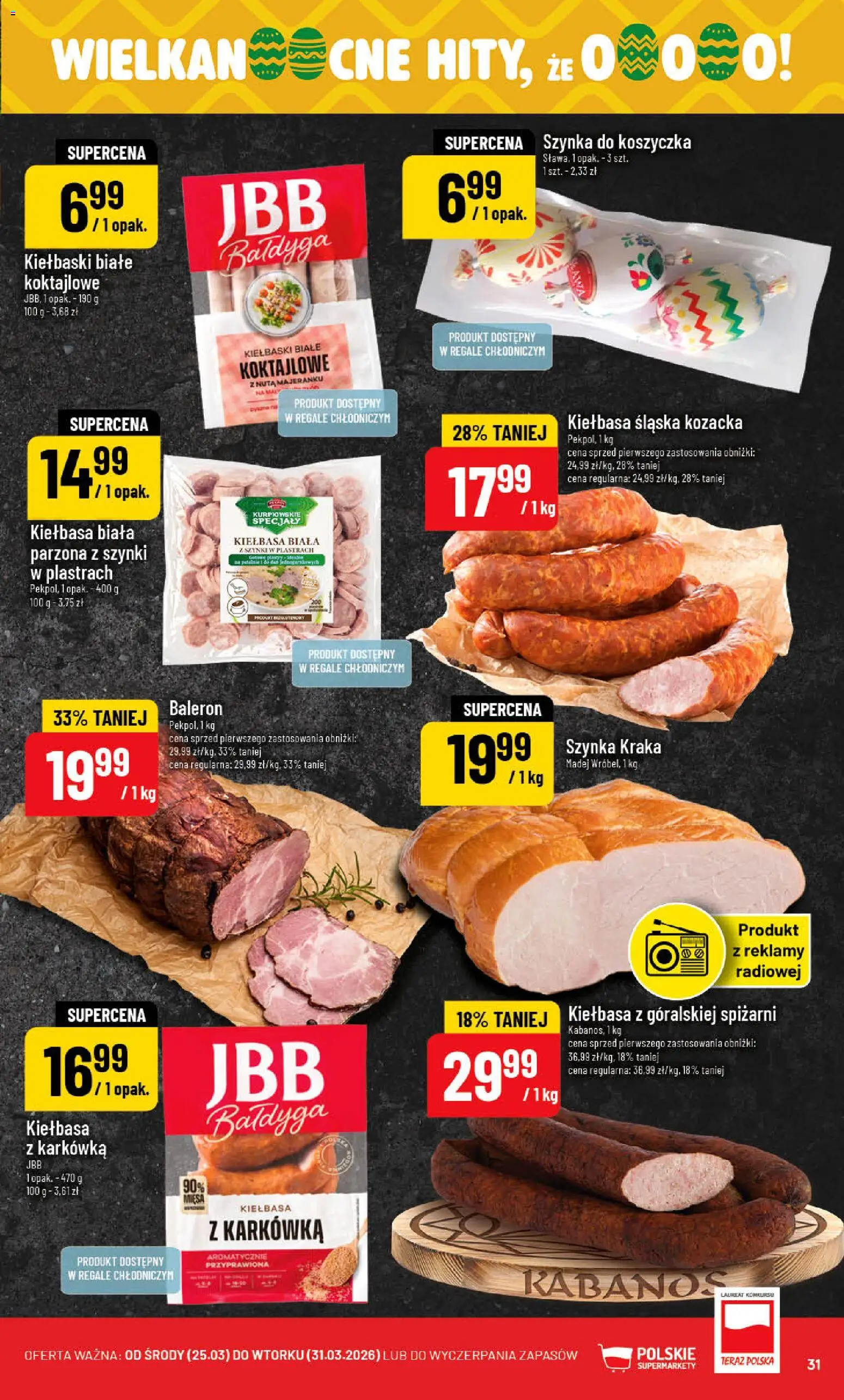 POLOmarket gazetka od 25.03.2026 | Strona: 31 | Produkty: Kiełbasa, Karkówka, Kiełbaski, Kiełbasa śląska