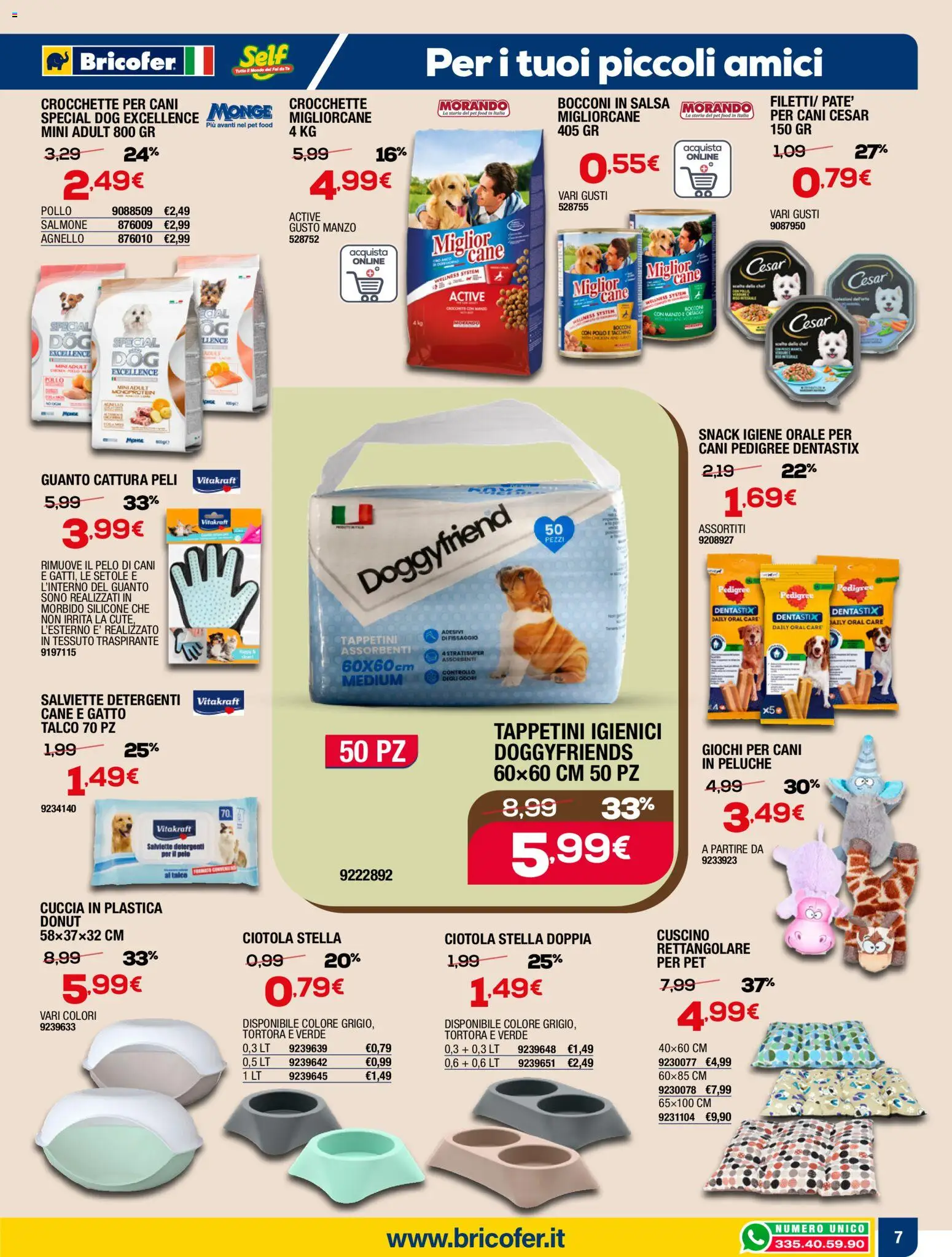 Volantino Self del 05.03.2026 | Pagina: 15 | Prodotti: Peluche, Crocchette, Silicone, Cuscino