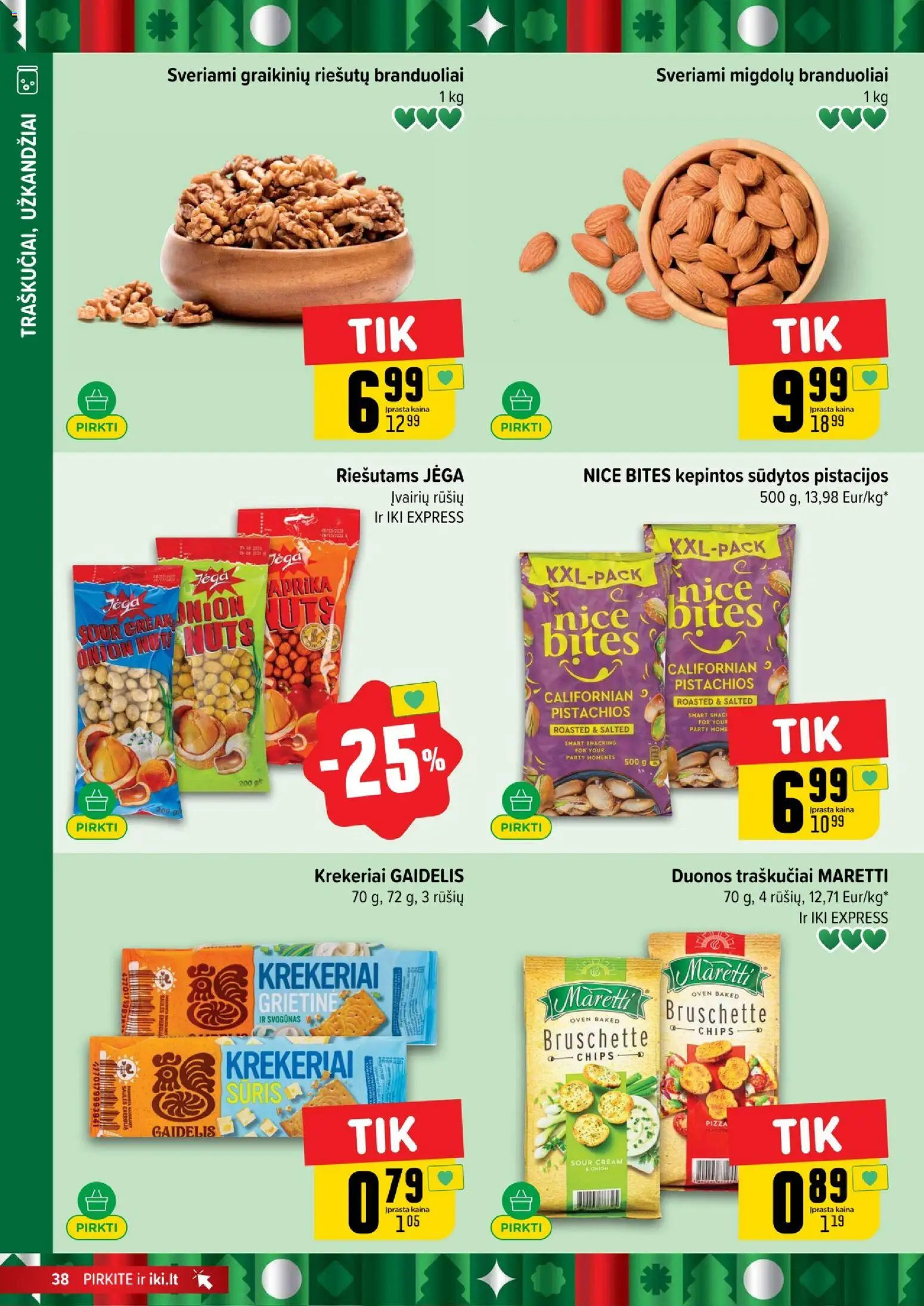 IKI akcijos nuo 29.12.2025 | Puslapis: 38 | Prekių: Sūris, Traškučiai, Pistacijos
