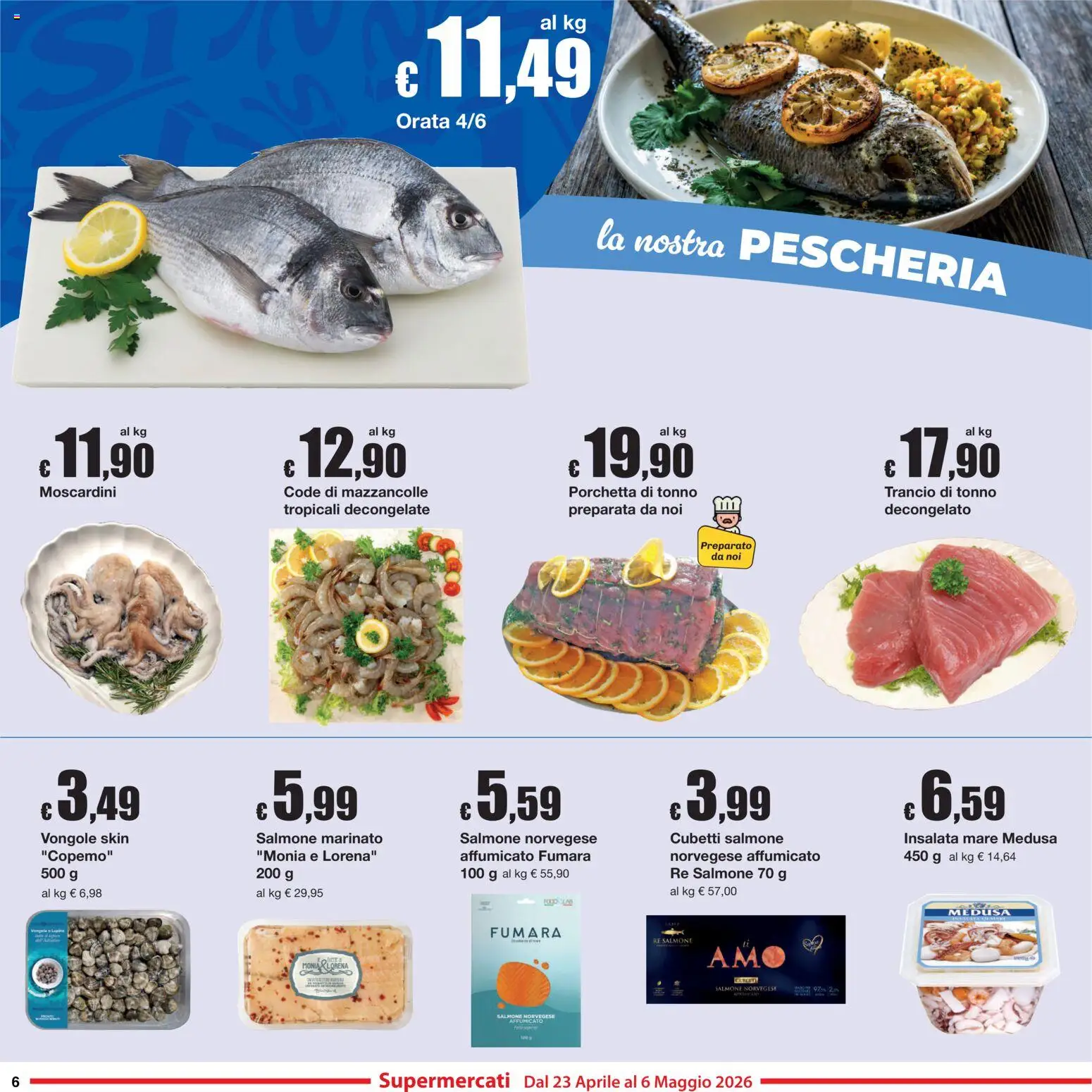 Volantino Sì con Te del 23.04.2026 | Pagina: 6 | Prodotti: Porchetta, Mazzancolle, Orata, Tonno