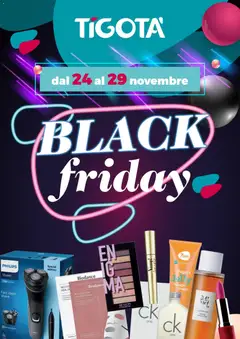 Anteprima del volantino Tigotà - Black Friday valido a partire dal 24.11.2025