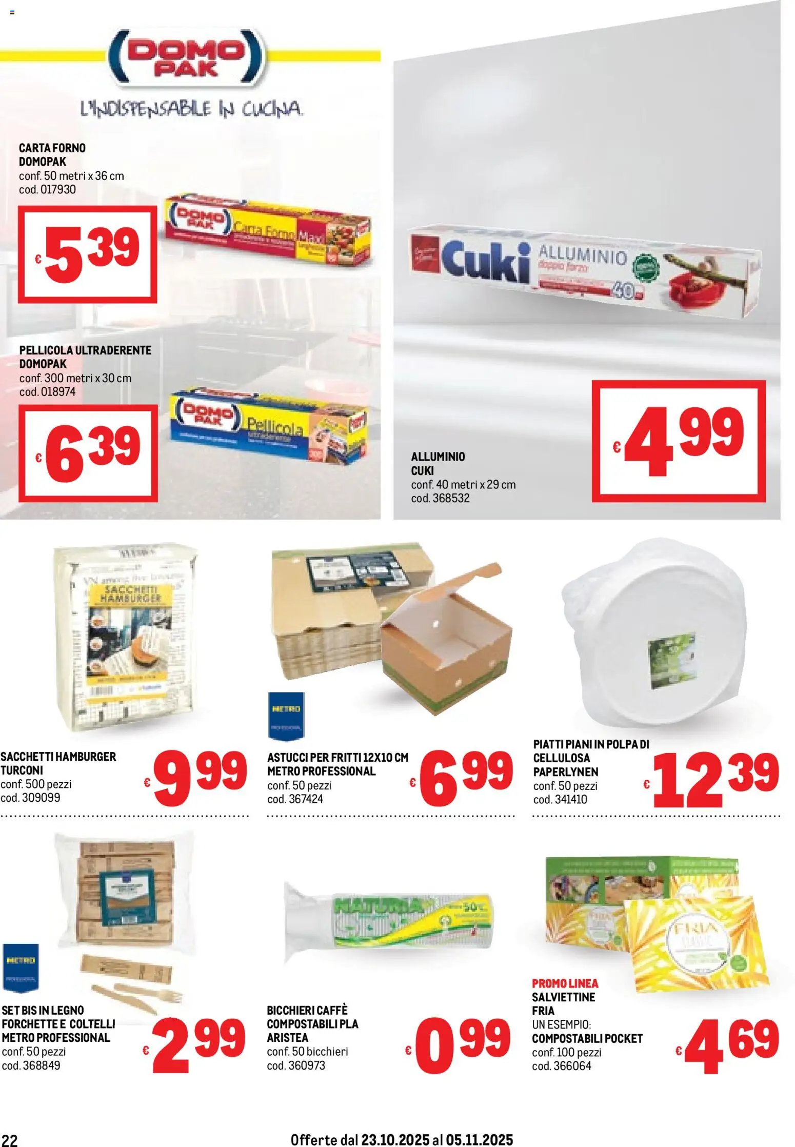 Volantino Metro del 23.10.2025 | Pagina: 22 | Prodotti: Caffè, Pellicola, Alluminio, Carta forno