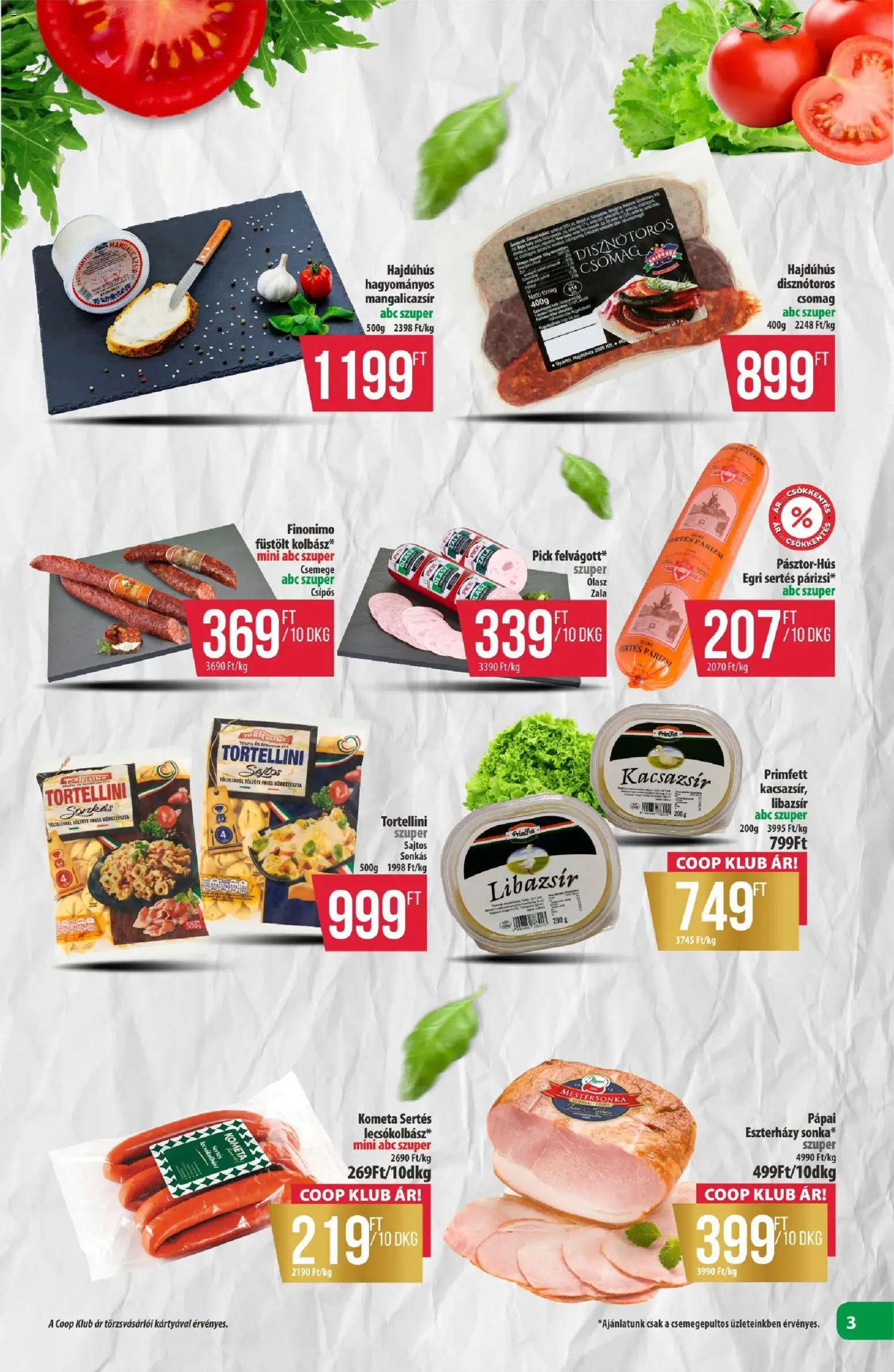 COOP akciós ujság - amely érvényes a következő dátumtól: 22.01.2026 | Oldal: 3 | Termékek: Pick, Libazsír, Tortellini, Kacsazsir