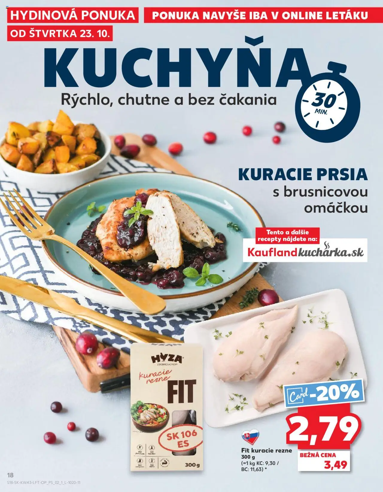 Nové Kaufland akcie – leták je platný od 23.10.2025 | Strana: 18 | Produkty: Kuchyňa, Kuracie prsia, Kuracie rezne