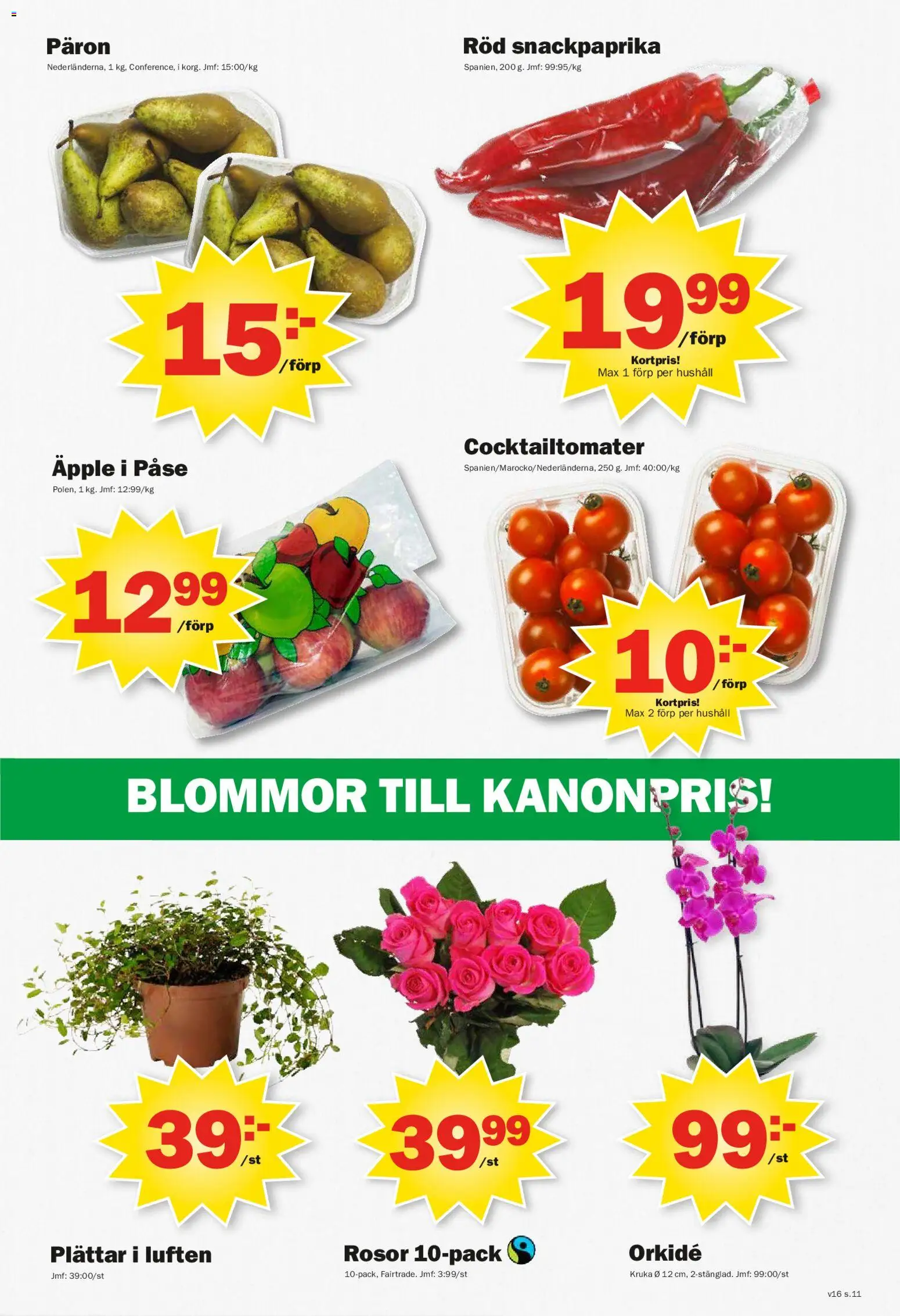Pekås reklamblad aktuell från 13.04.2026 | Sida: 11 | Produkter: Cocktailtomater, Kruka, Äpple