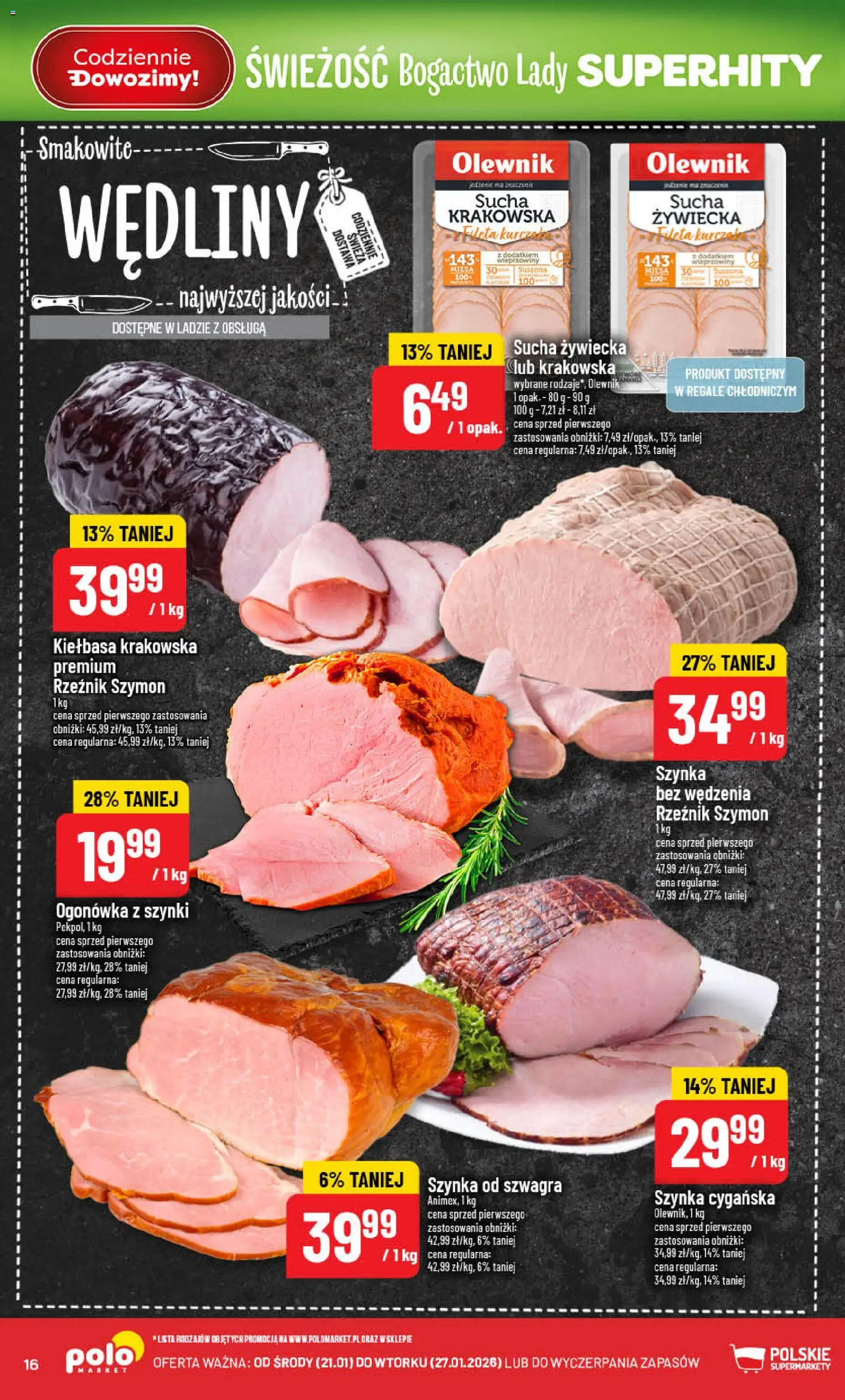 POLOmarket Gazetka od 21.01.2026 | Strona: 16 | Produkty: Kiełbasa, Szynka, Kiełbasa krakowska, Wędliny