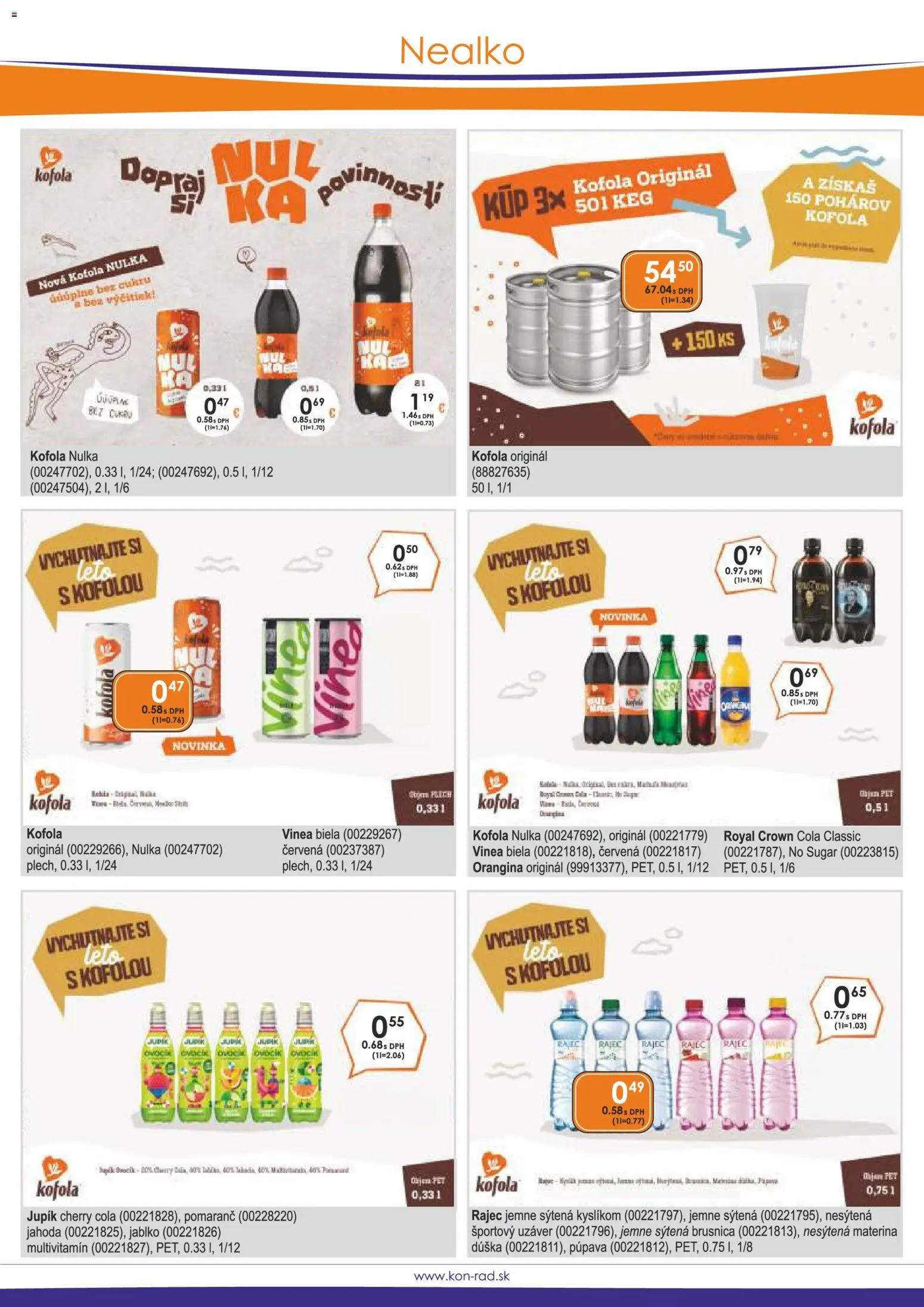 Nové KON - RAD akcie – leták je platný od 01.05.2026 | Strana: 32 | Produkty: Rajec, Kofola, Cola, Vinea