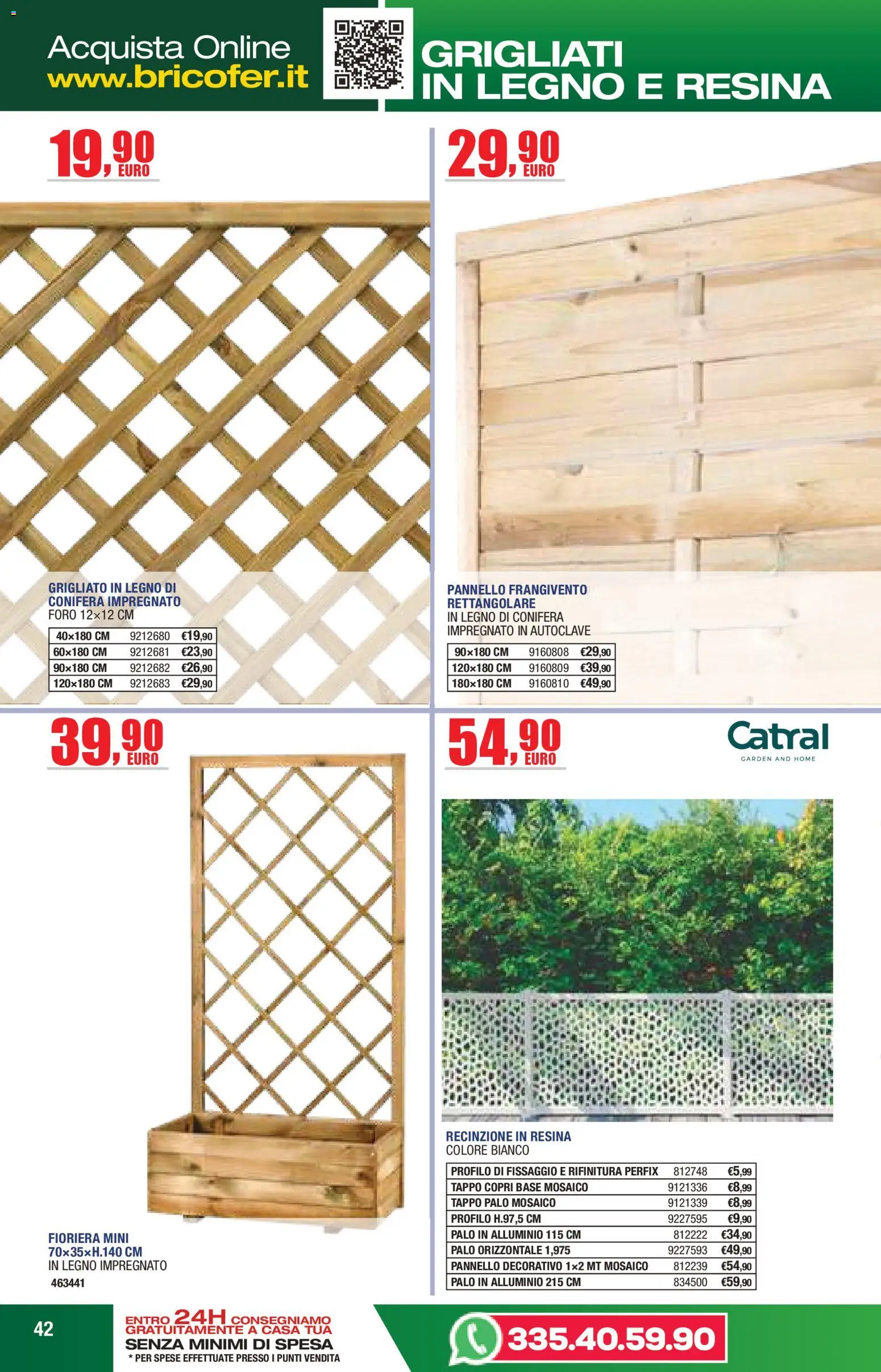 Volantino Self del 14.04.2026 | Pagina: 42 | Prodotti: Recinzione, Fioriera, Alluminio