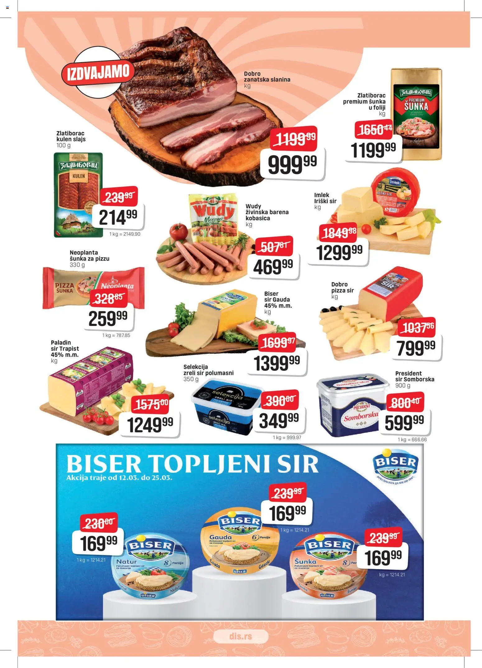 Super DIS katalog - važi od 12.03.2026 | Strana: 3 | Proizvode: Sir, Slanina, Topljeni sir, Kobasica
