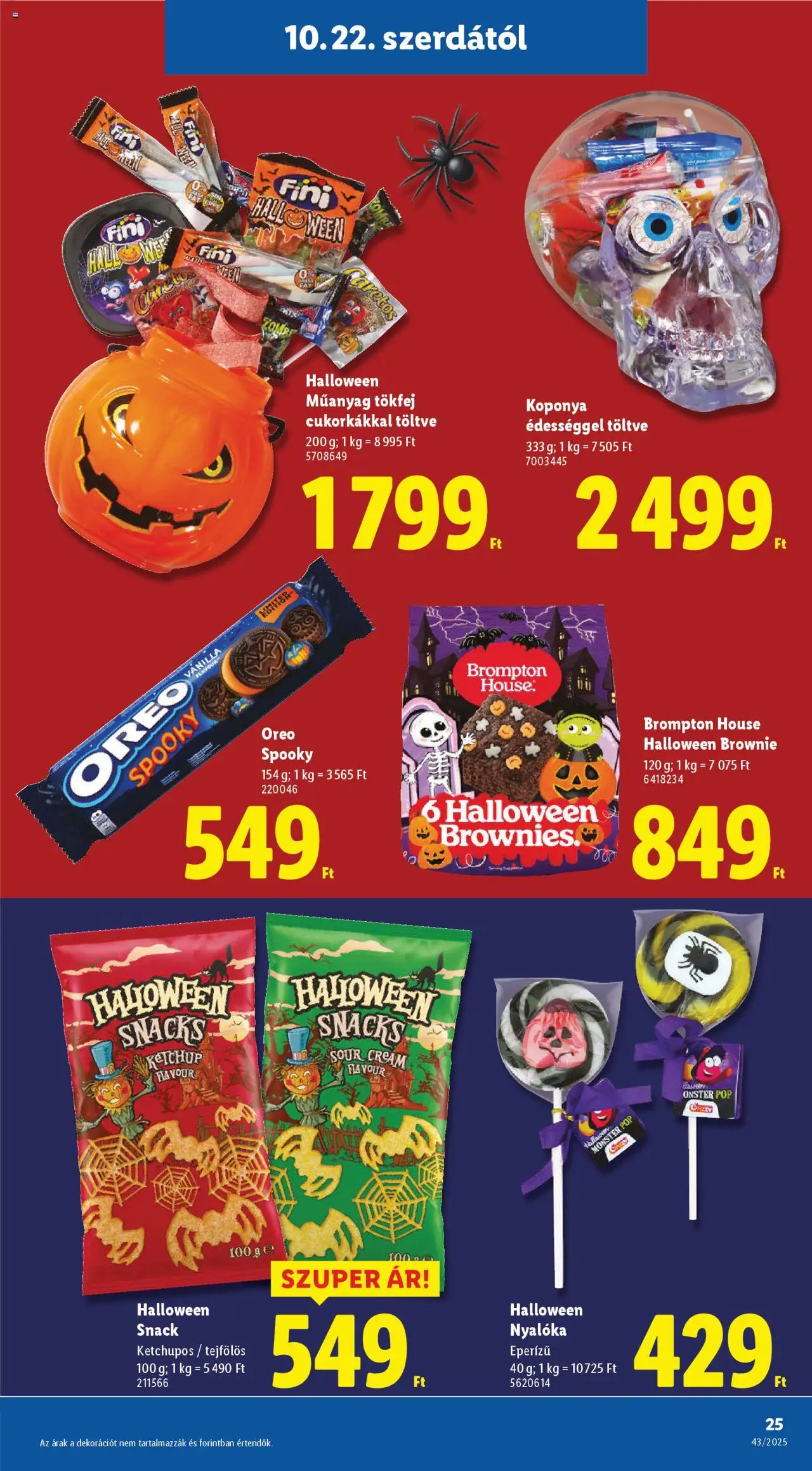 Lidl akciós ujság - amely érvényes a következő dátumtól: 22.10.2025 | Oldal: 25 | Termékek: Nyalóka, Ketchup, Brownie