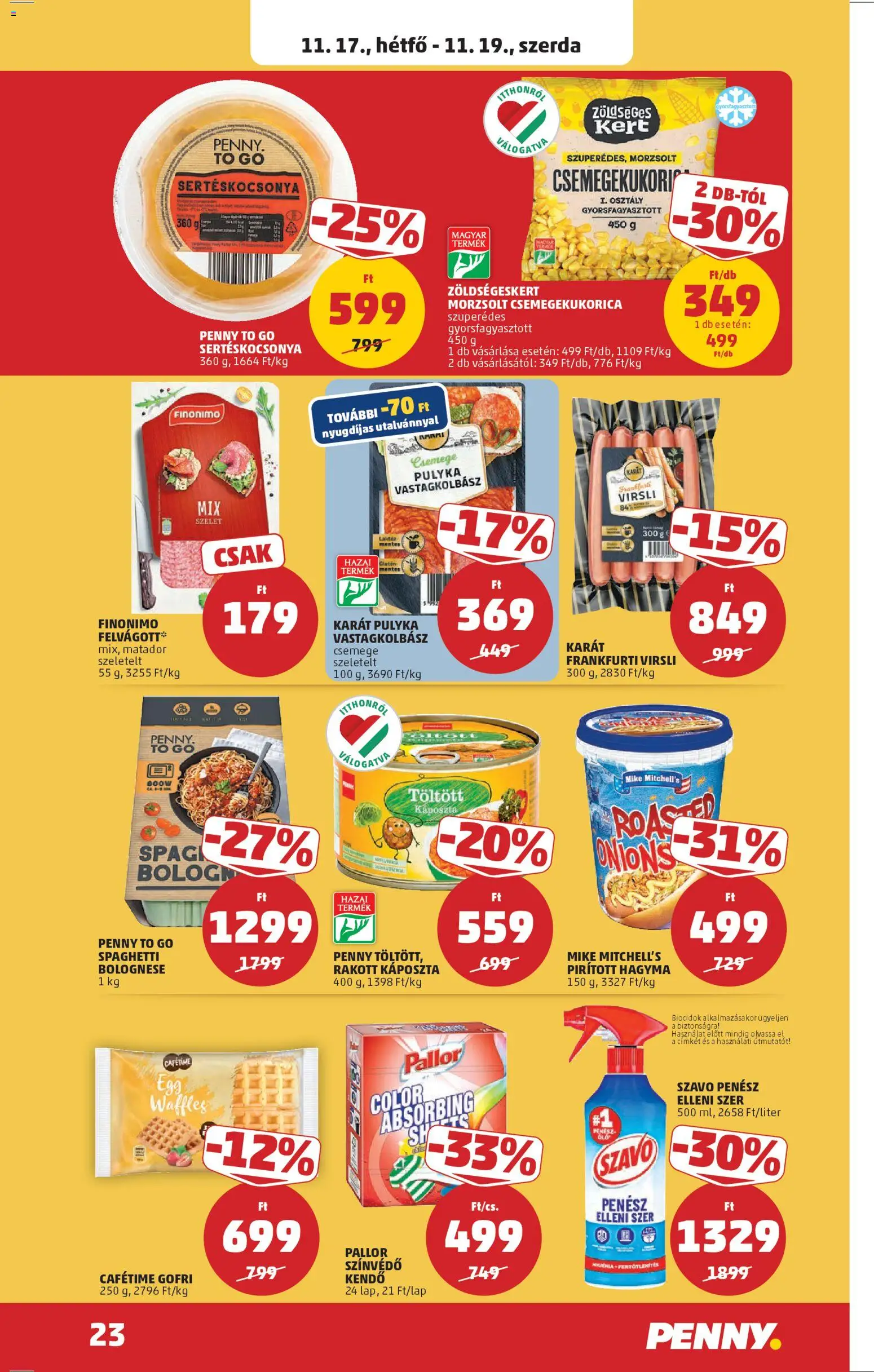 PENNY akciós ujság - amely érvényes a következő dátumtól: 13.11.2025 | Oldal: 27 | Termékek: Kendő, Csemegekukorica, Frankfurti virsli, Vastagkolbász