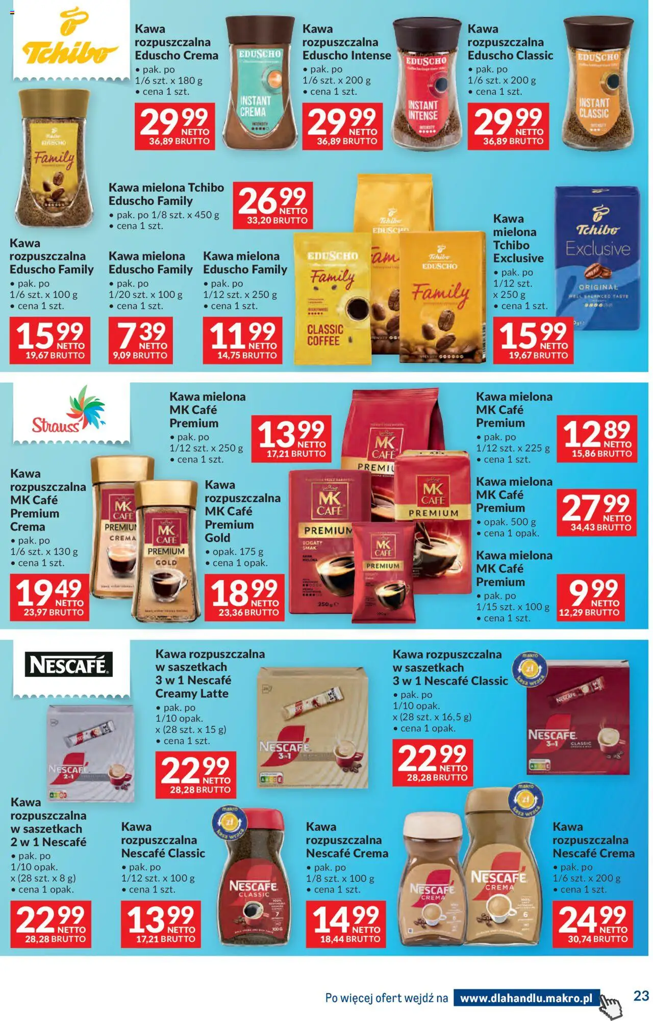 Makro Gazetka - Dystrybucja do sklepów od 14.10.2025 | Strona: 23 | Produkty: Nescafe, Kawa rozpuszczalna, Tchibo, Kawa