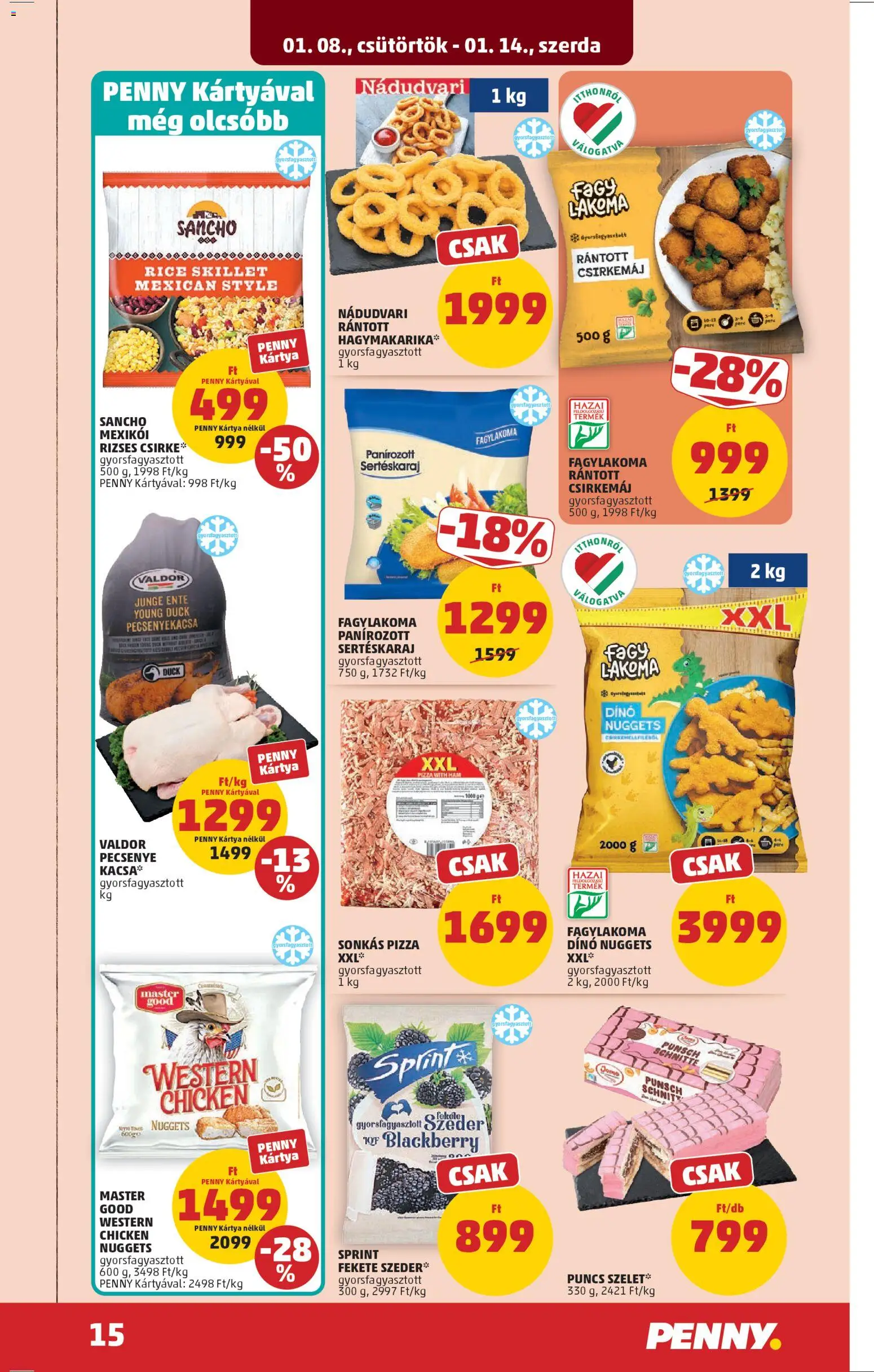 PENNY akciós ujság - amely érvényes a következő dátumtól: 08.01.2026 | Oldal: 19 | Termékek: Szeder, Pecsenyekacsa, Pizza, Kacsa