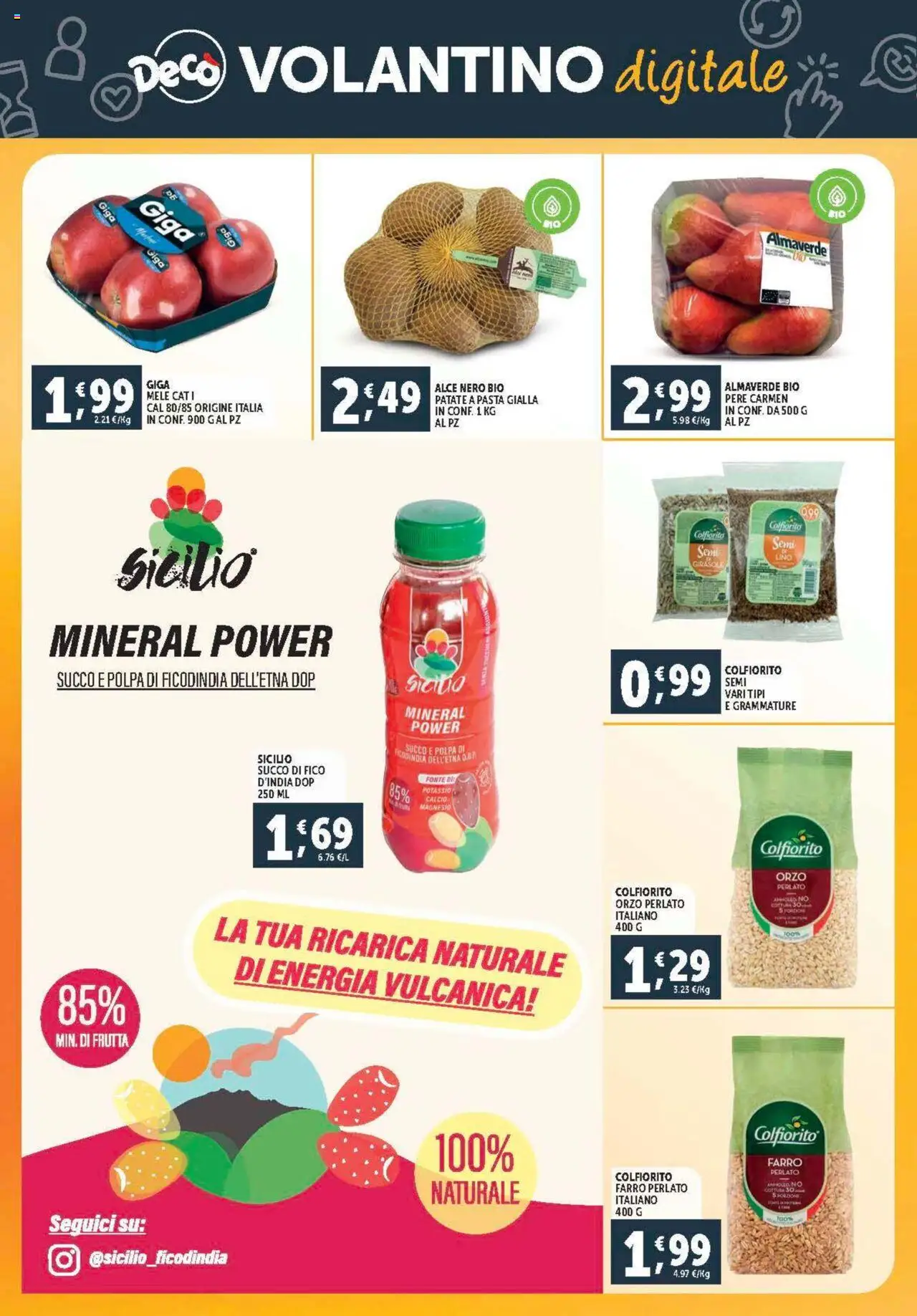 Volantino Decò del 08.08.2025 | Pagina: 22 | Prodotti: Succo, Mele, Patate, Pasta