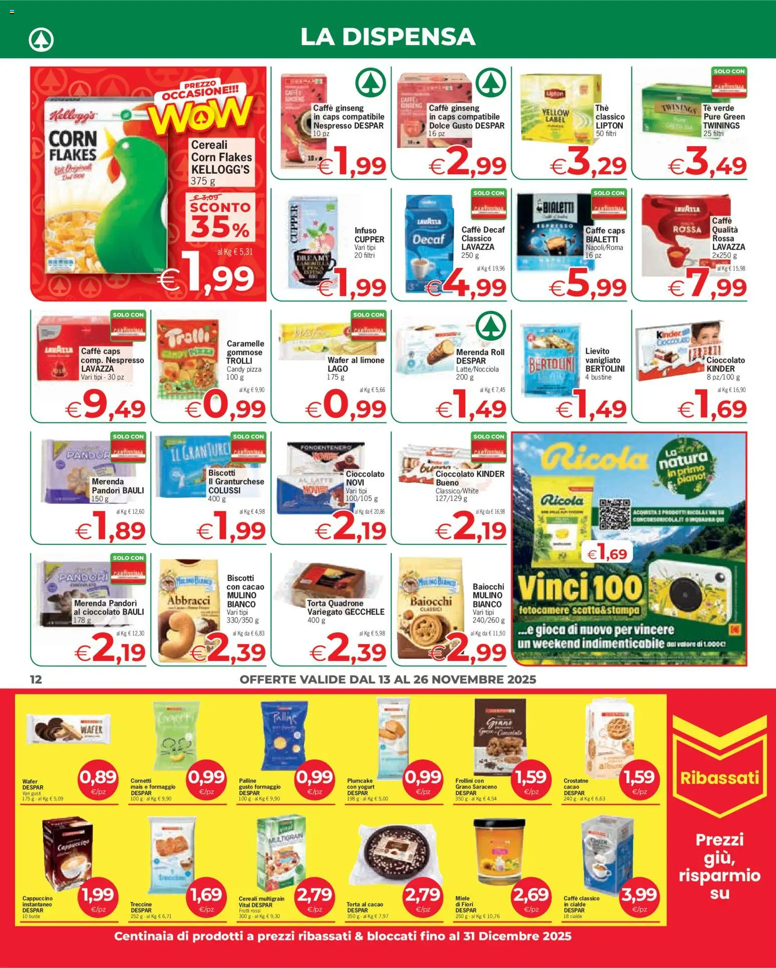 Volantino Eurospar del 13.11.2025 | Pagina: 12 | Prodotti: Pizza, Torta, Plumcake, Cacao