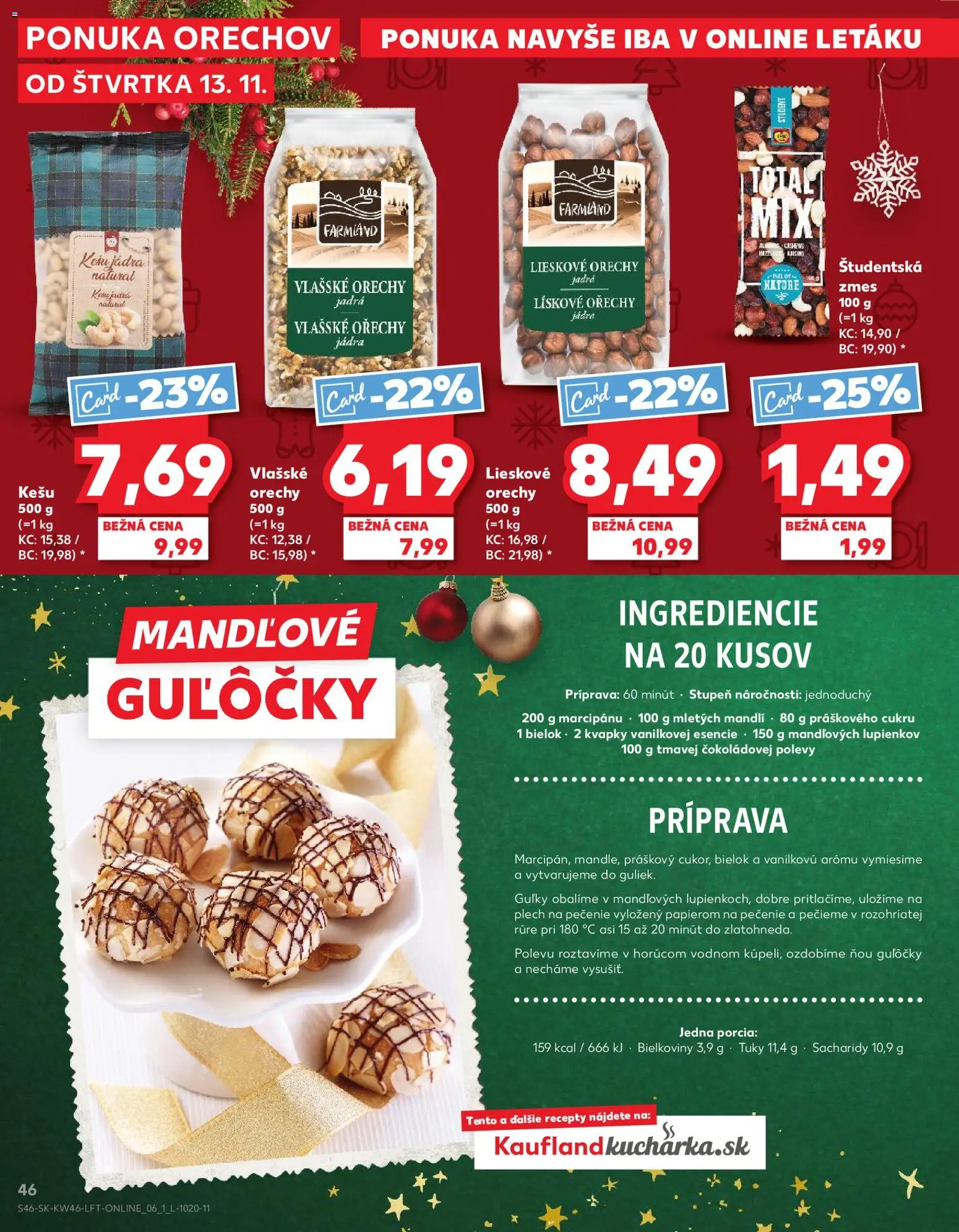 Nové Kaufland akcie – leták je platný od 13.11.2025 | Strana: 46 | Produkty: Orechy, Kešu orechy, Vlašské orechy