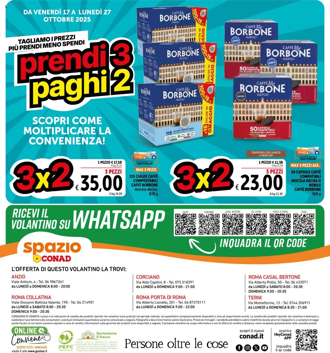 Volantino Spazio Conad del 17.10.2025 | Pagina: 16 | Prodotti: Caffè