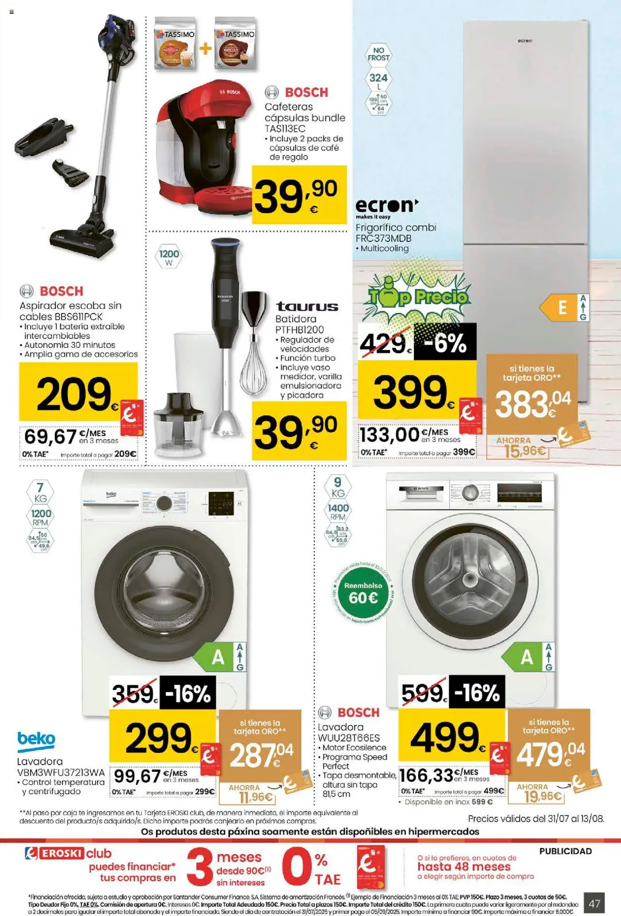 Eroski - Ofertons para conquistarte │ válido desde el 31.07.2025 | Página: 47 | Productos: Lavadora, Combi, Batidora, Caja