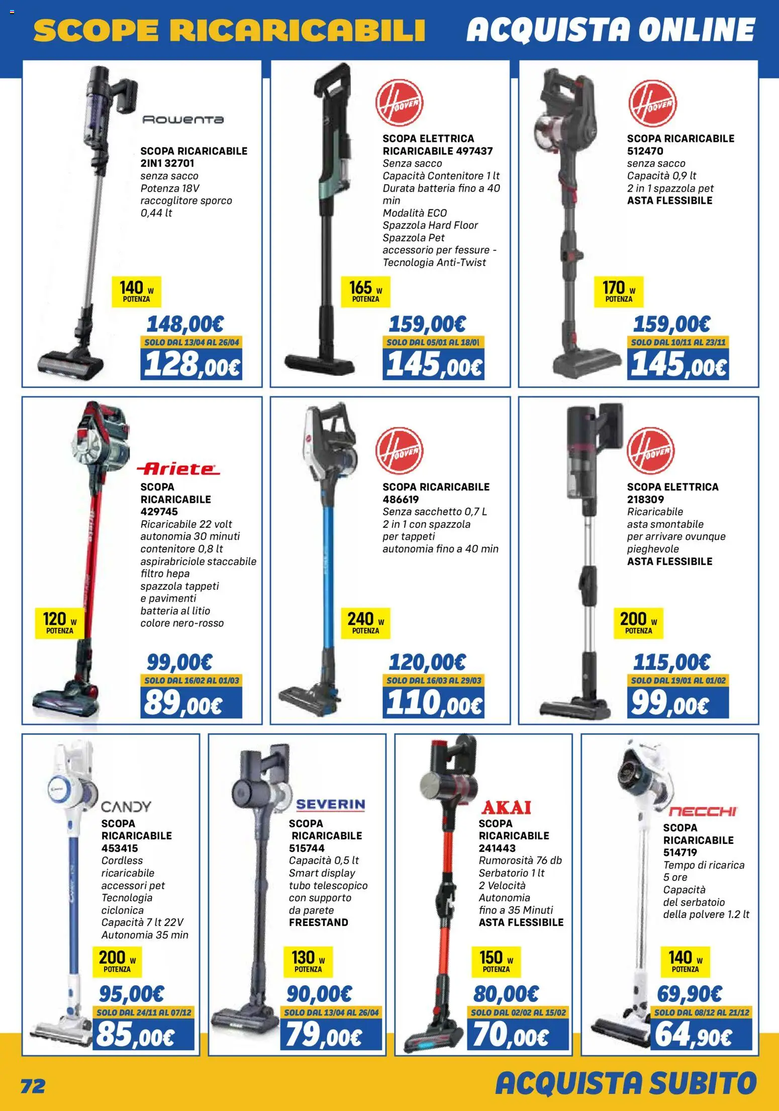 Volantino Orizzonte del 01.11.2025 | Pagina: 72 | Prodotti: Spazzola, Scopa elettrica, Contenitore, Batteria