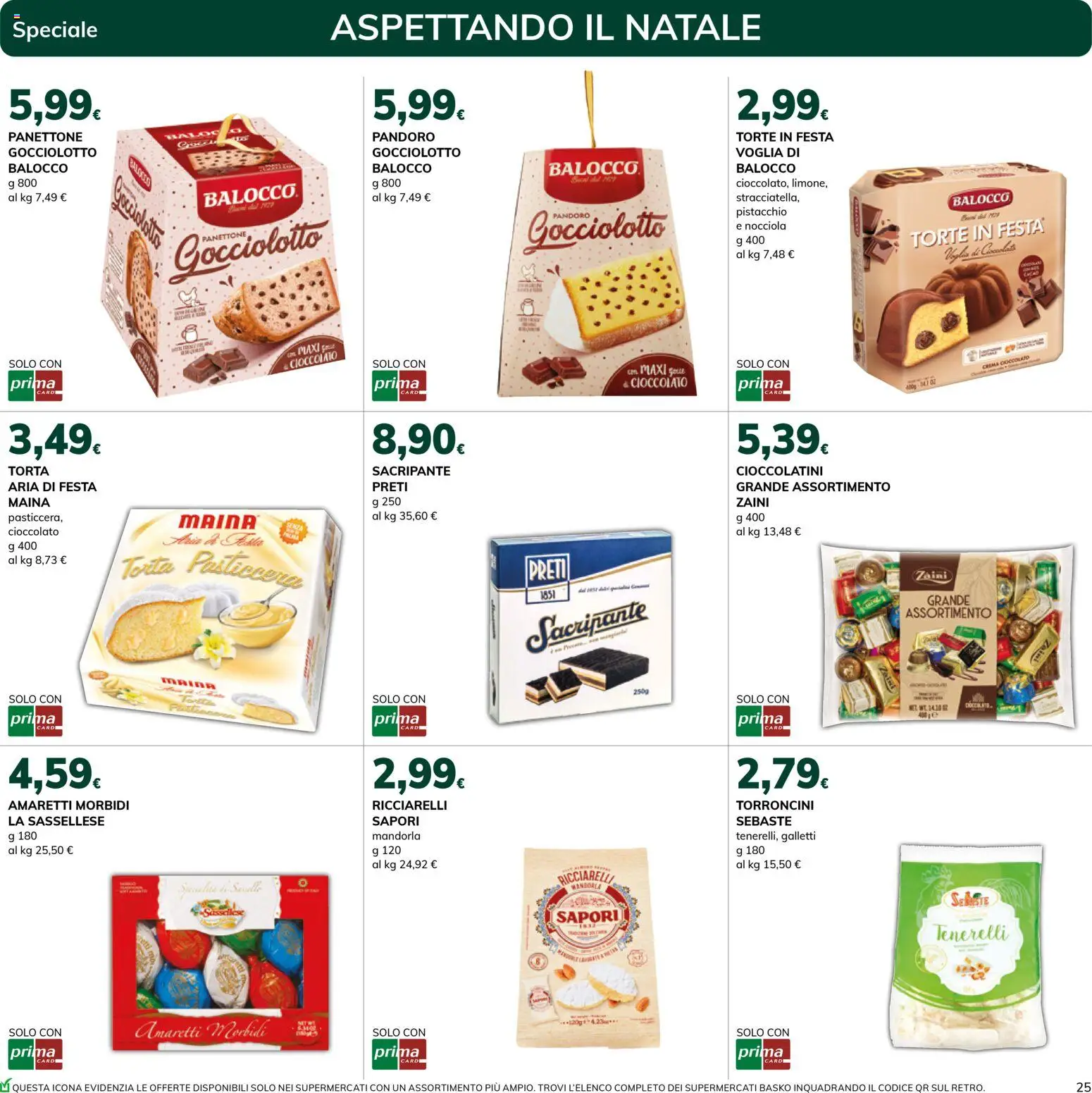 Volantino Basko del 11.11.2025 | Pagina: 25 | Prodotti: Cioccolato, Pandoro, Panettone, Torroncini