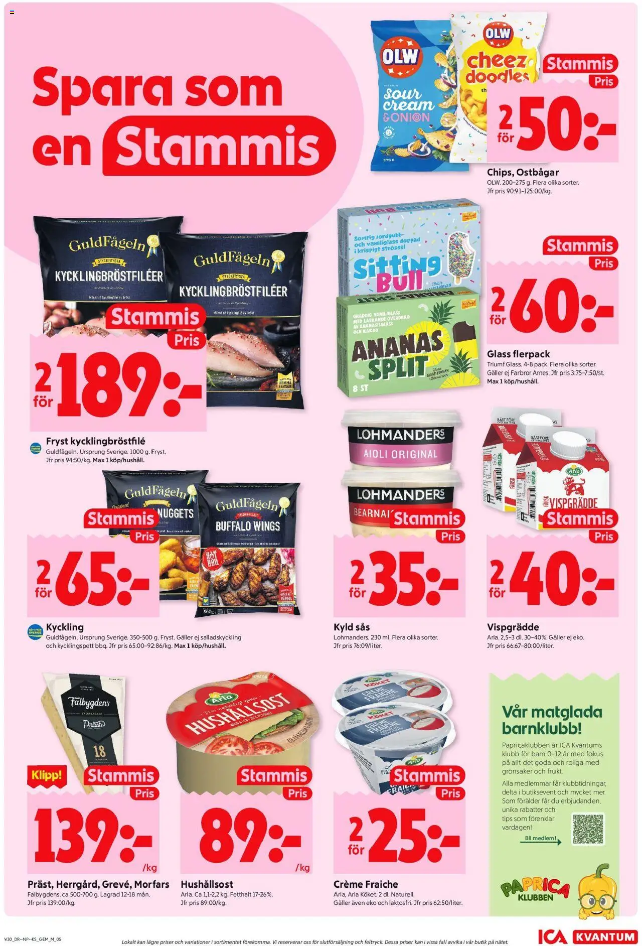 ICA Kvantum reklamblad aktuell från 21.07.2025 | Sida: 5 | Produkter: Ostbågar, Galler, Creme fraiche, Glass