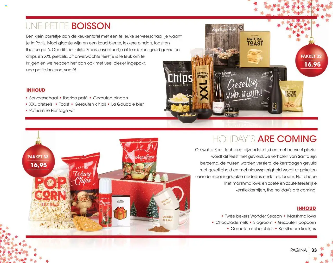 | Pagina: 33 | Producten: Bier, Chips, Pretzel, La