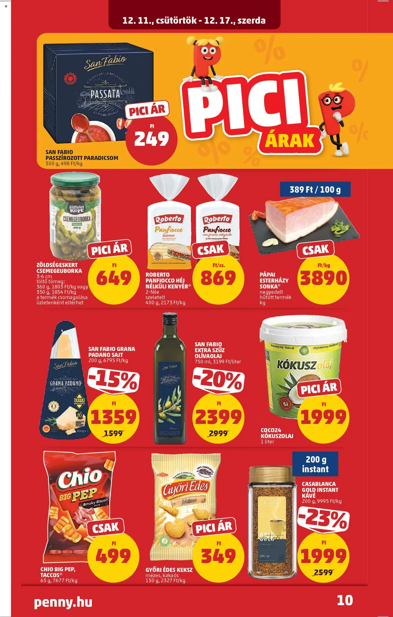 PENNY akciós ujság - amely érvényes a következő dátumtól: 11.12.2025 | Oldal: 12 | Termékek: Kokusz, Bacon, Extra szűz olivaolaj, Paradicsom