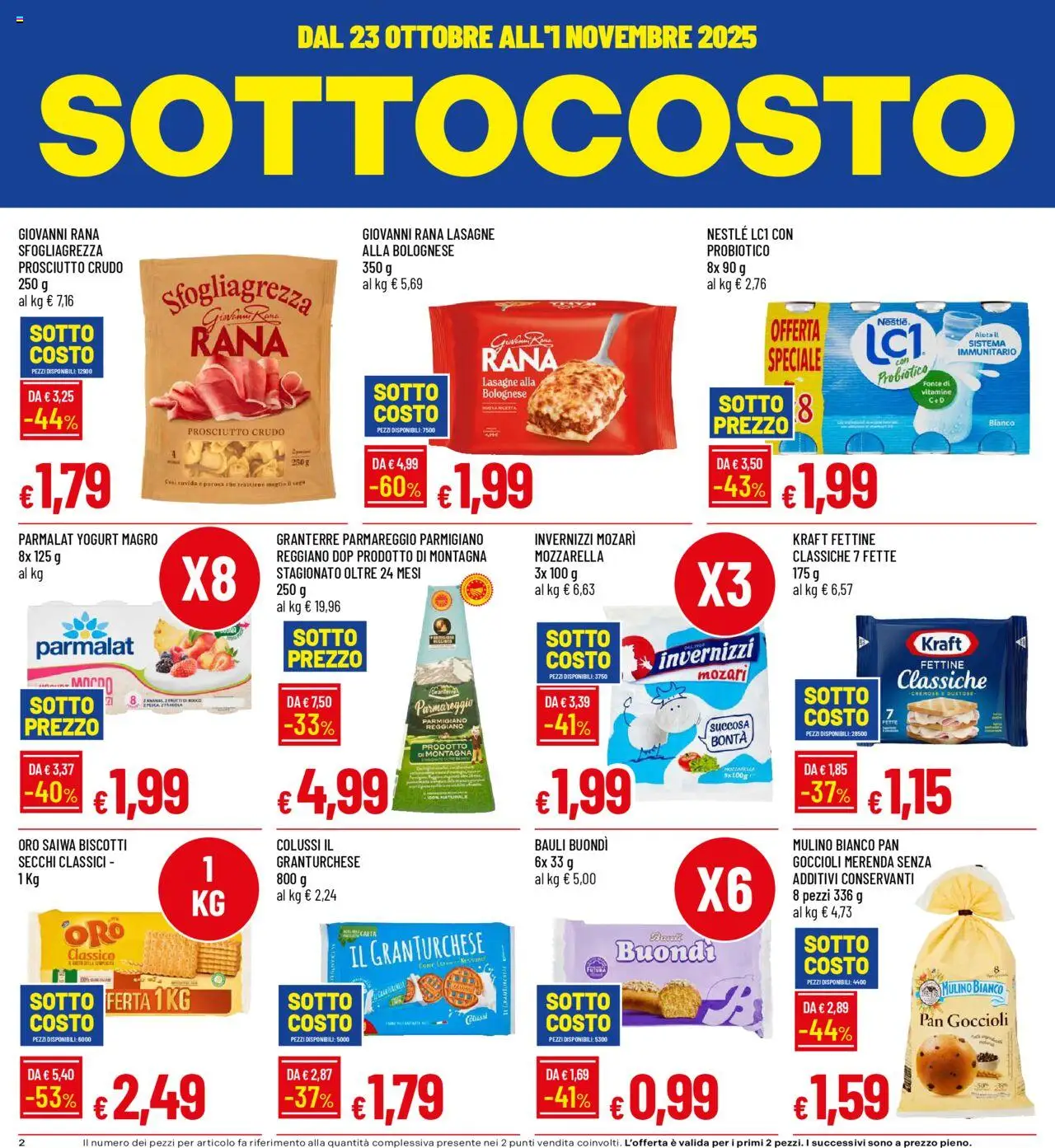 Volantino Galassia del 23.10.2025 | Pagina: 2 | Prodotti: Prosciutto Crudo, Biscotti, Mozzarella, Parmigiano reggiano