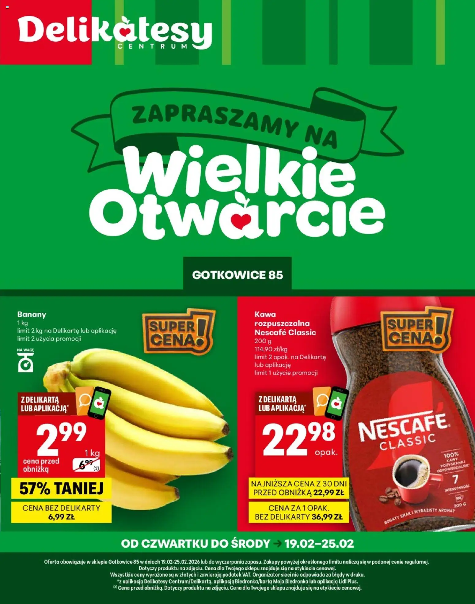 Delikatesy Centrum Gazetka - Gotkowice Otwarcie od 19.02.2026 | Strona: 1 | Produkty: Nescafe, Delikatesy, Kawa, Banany