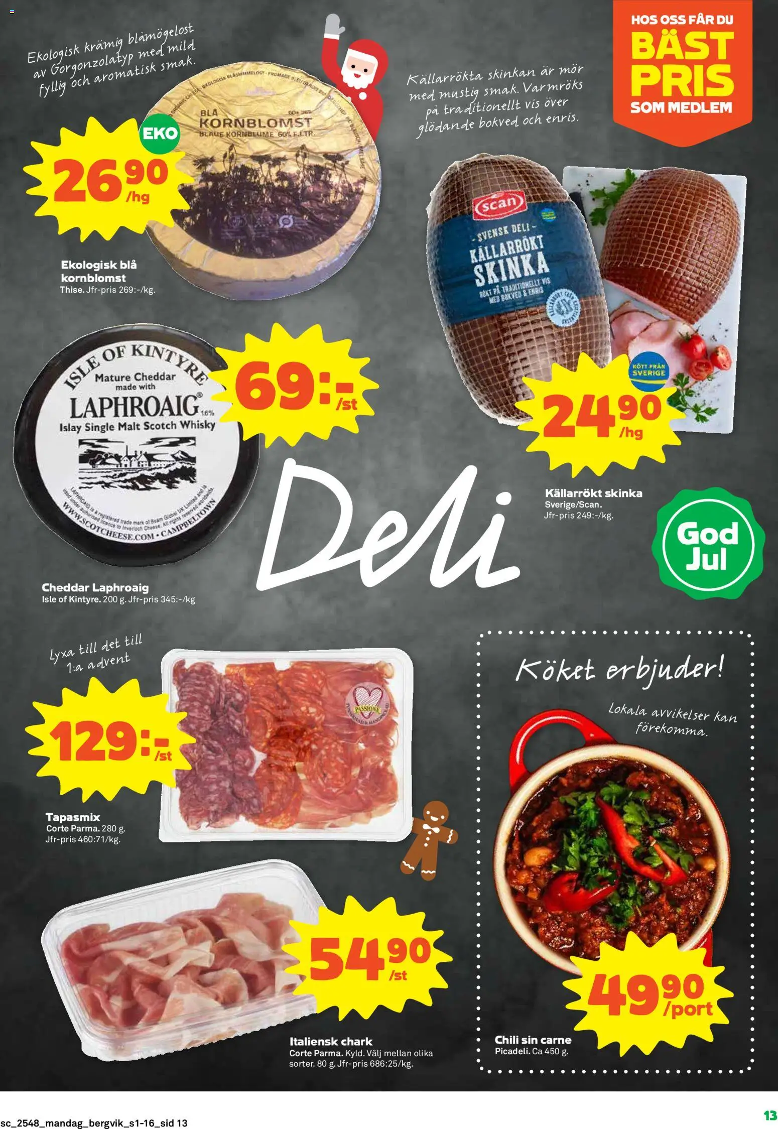 Stora Coop reklamblad aktuell från 24.11.2025 | Sida: 13 | Produkter: Cheddar, Chili, Skinka, Whisky