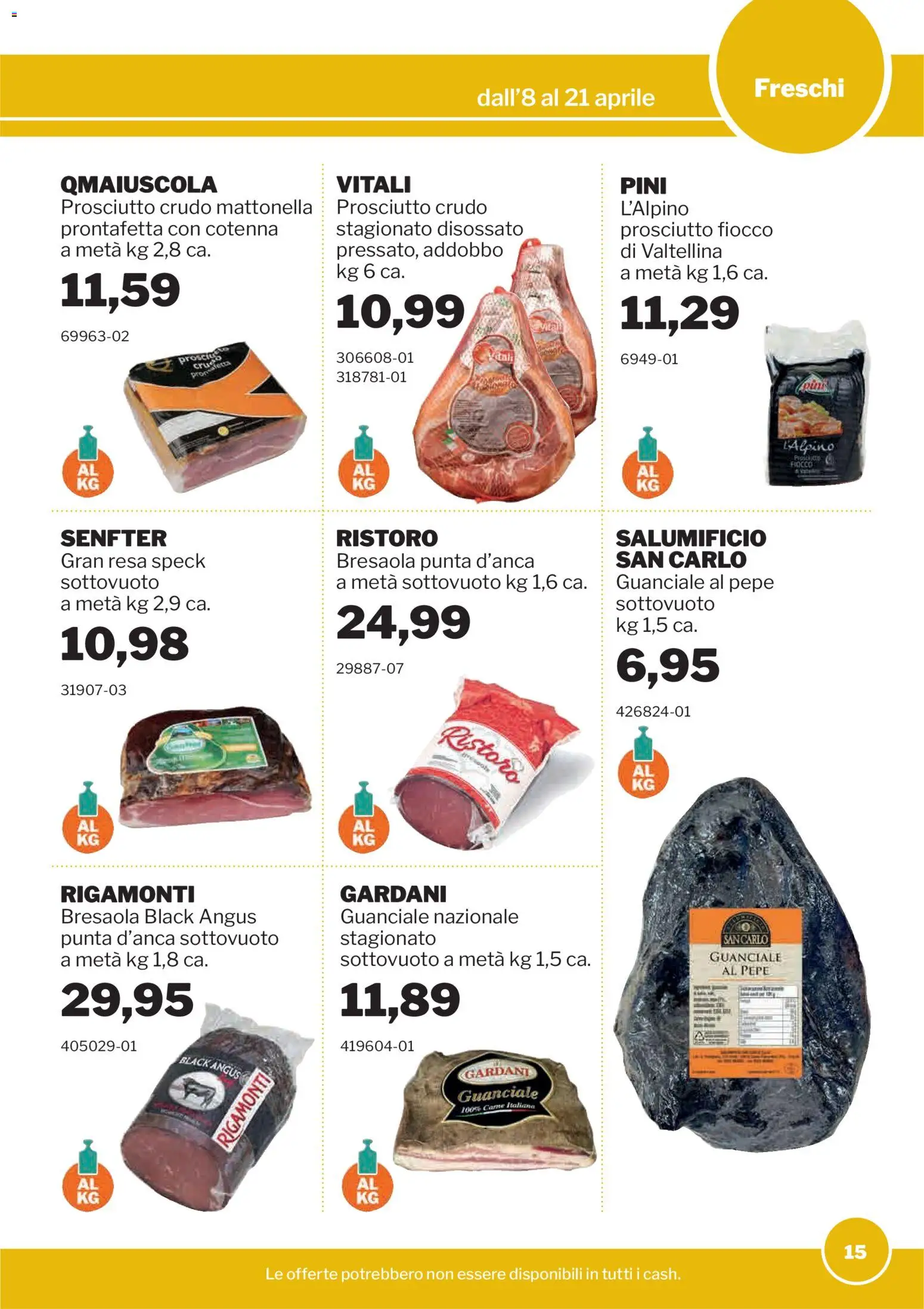 Volantino Sogegross del 08.04.2026 | Pagina: 15 | Prodotti: Speck, Bresaola, Pepe, Guanciale