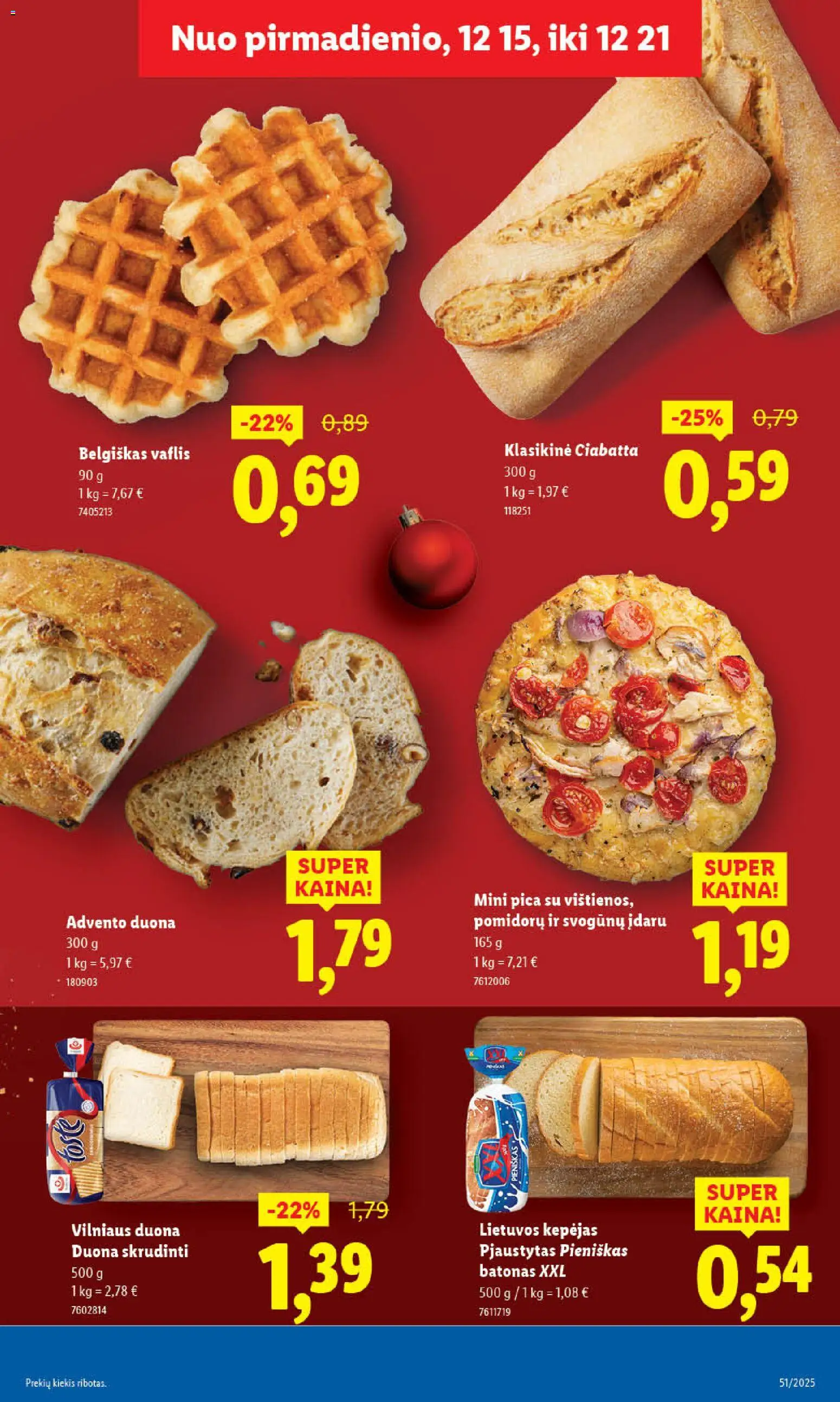 LIDL akcijos nuo 15.12.2025 | Puslapis: 7 | Prekių: Batonas, Duona, Pica