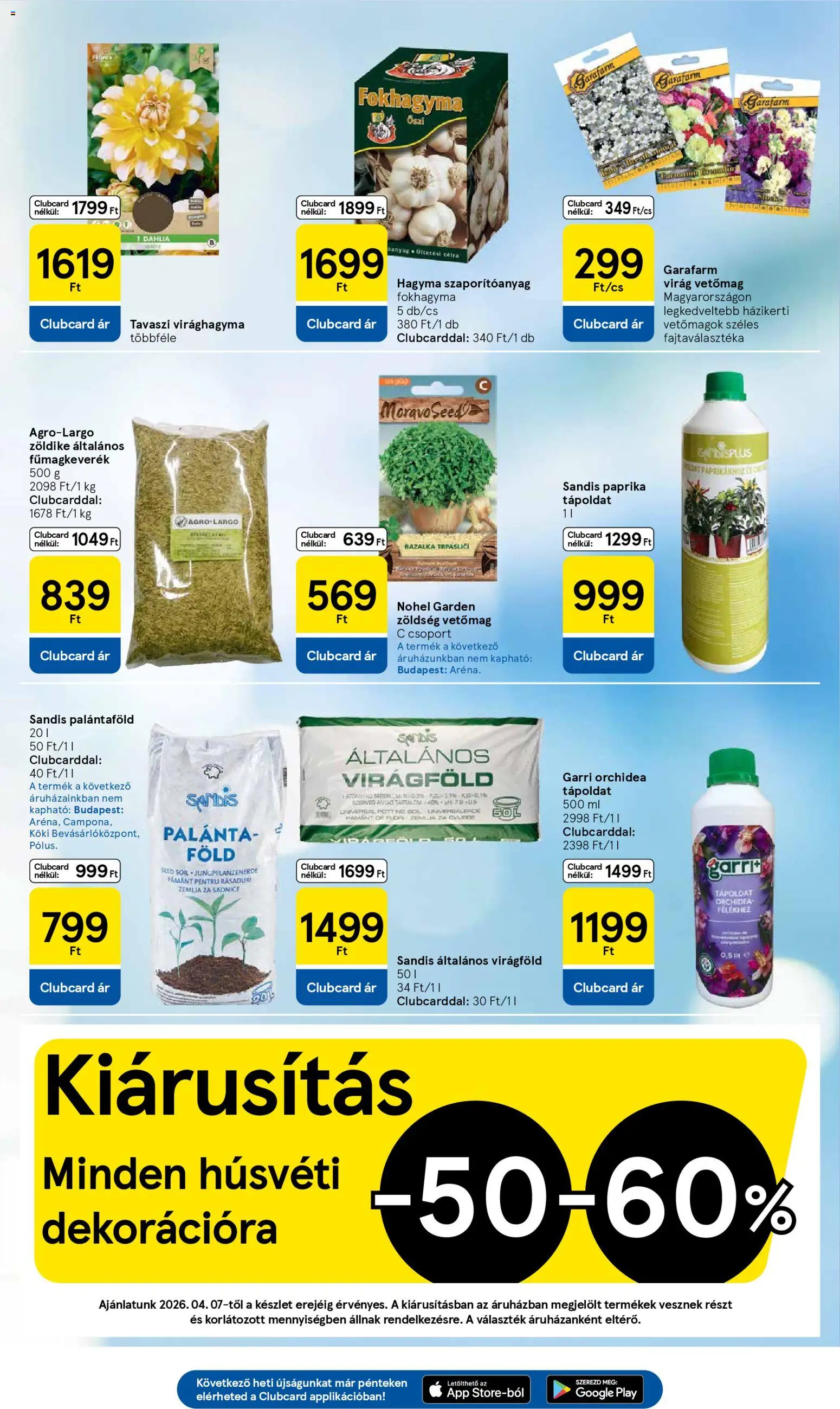 Tesco akciós ujság - amely érvényes a következő dátumtól: 07.04.2026 | Oldal: 31 | Termékek: Fokhagyma, Vetőmag, Tápoldat, Hagyma