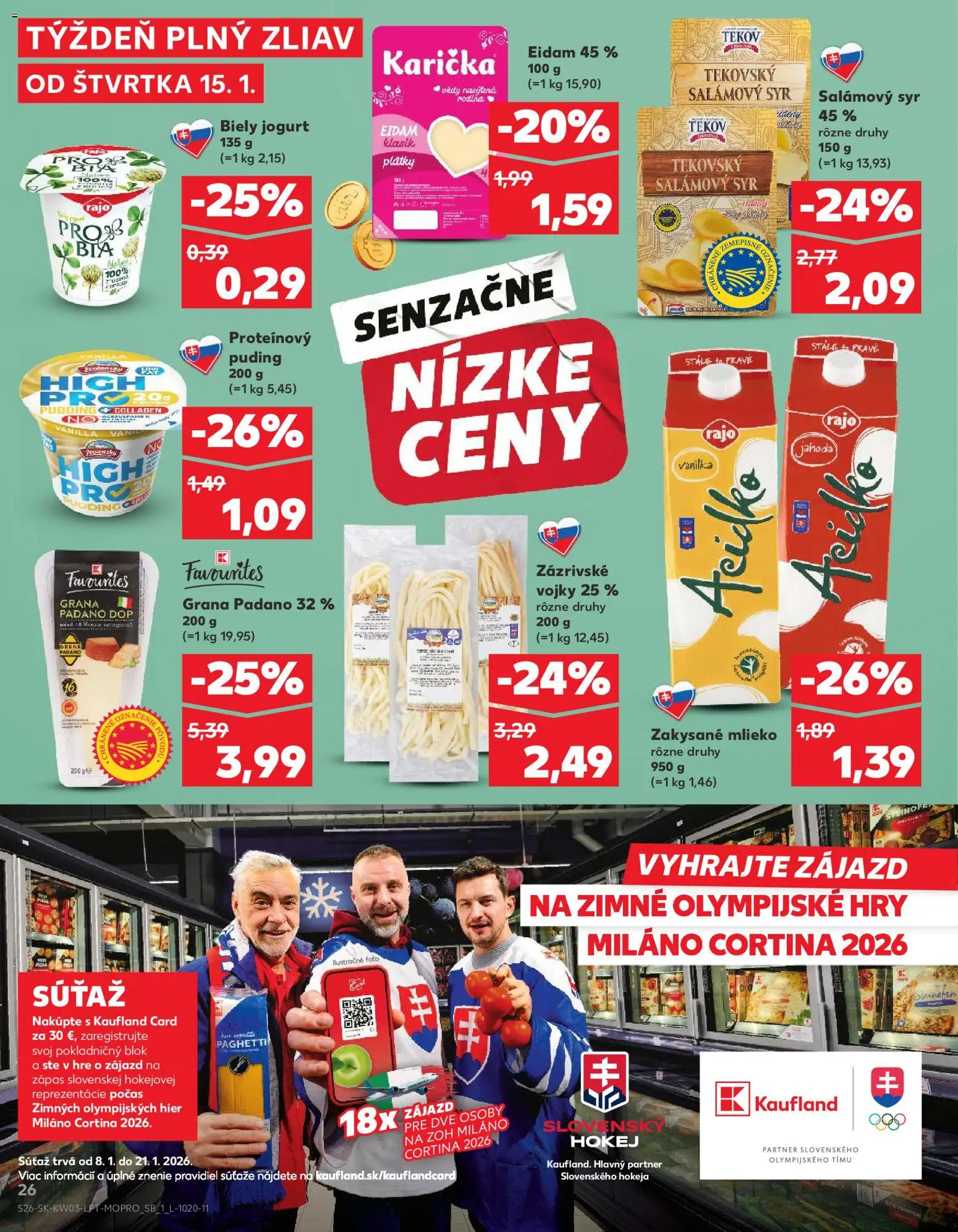 Nové Kaufland akcie – leták je platný od 15.01.2026 | Strana: 26 | Produkty: Mlieko, Eidam, Proteínový puding, Puding