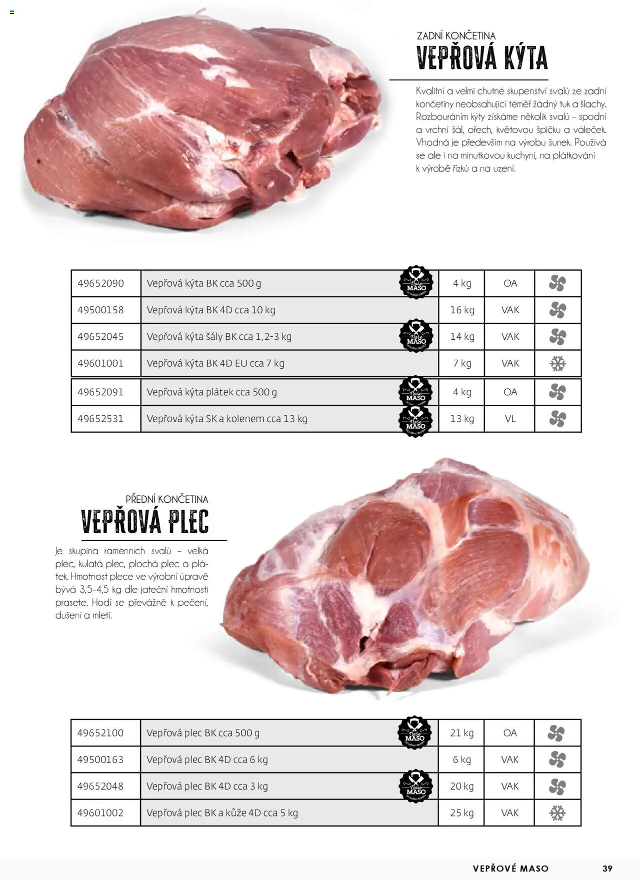 Jip katalalog - Maso 2025 od 01.01.2025 | Strana: 39 | Produkty: Maso, Vepřová plec, Vepřová Kýta, Kýta