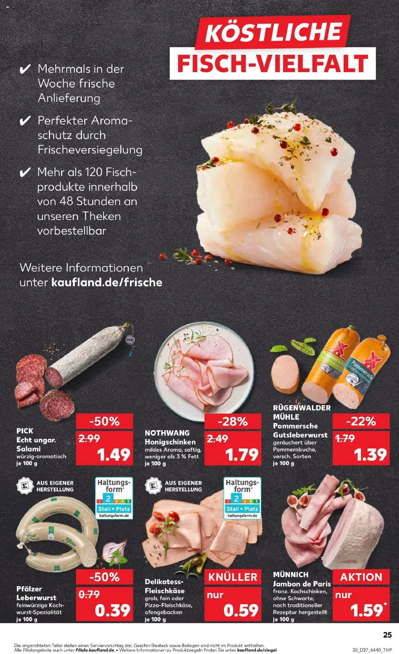 Kaufland prospekt Rüsselsheim Am Main	 - gültig ab dem 06.07.2025 | Seite: 40 | Produkte: Mühle, Fisch, Salami