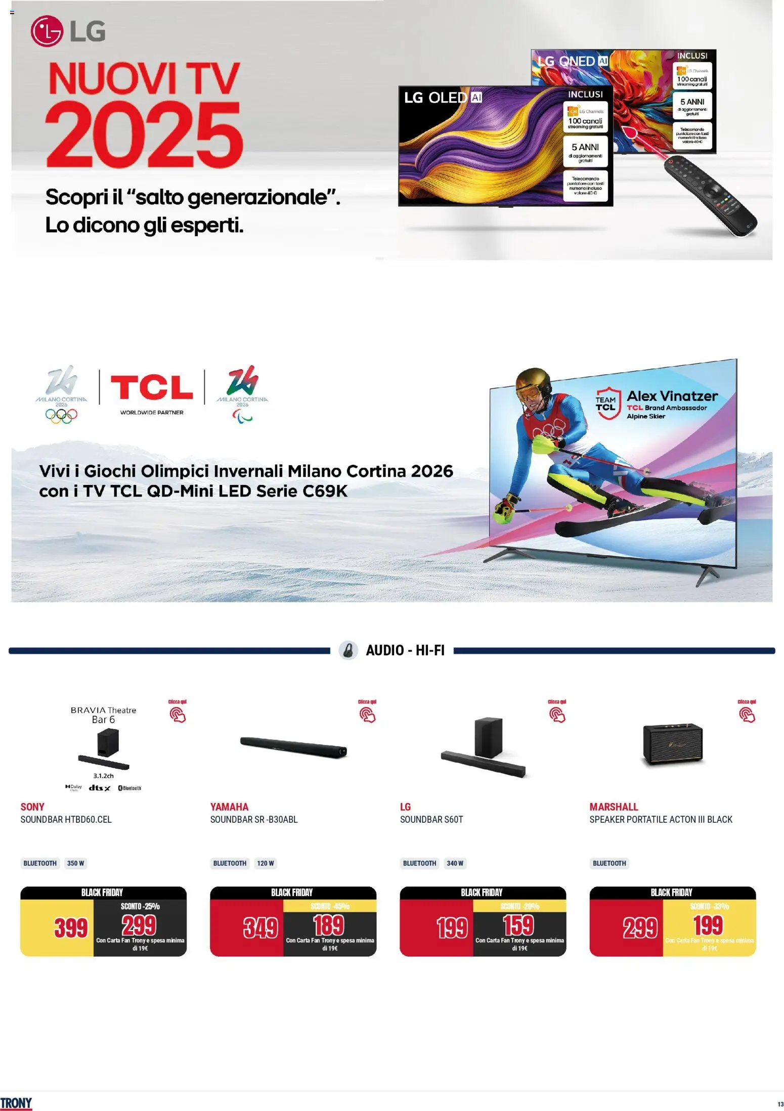 Volantino Trony del 25.11.2025 | Pagina: 13 | Prodotti: Telecomando, Soundbar, Audio, Fan