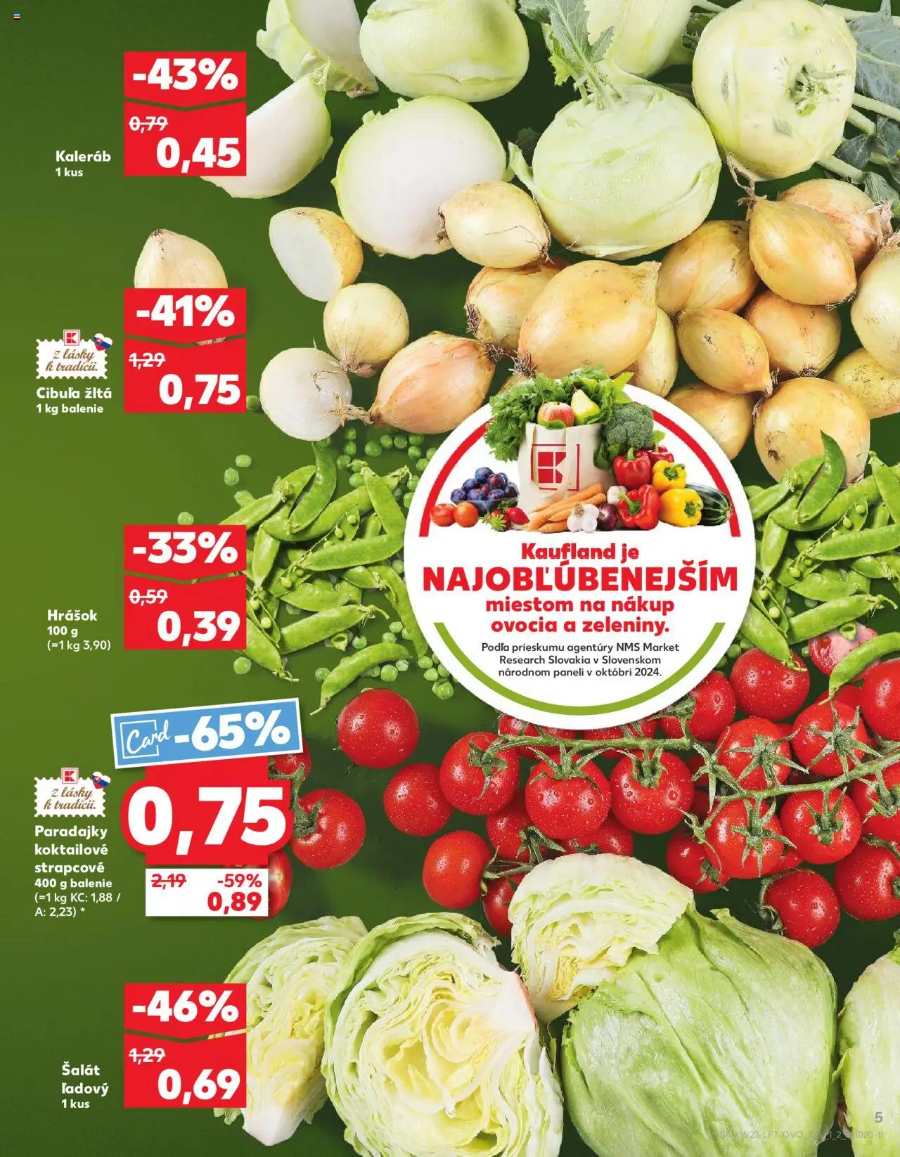 Nové Kaufland akcie – leták je platný od 03.07.2025 | Strana: 5 | Produkty: Paradajky, Hrášok, Šalát, Cibuľa