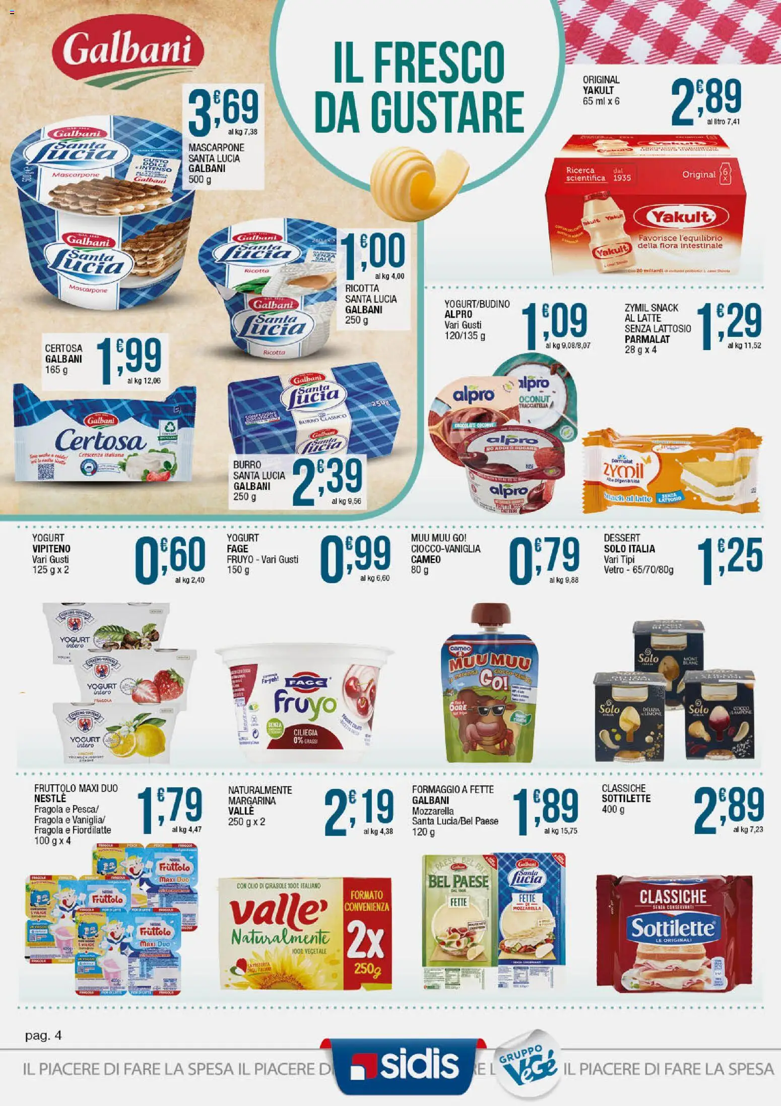 Volantino Sidis del 23.03.2026 | Pagina: 4 | Prodotti: Latte, Olio, Margarina, Crescenza