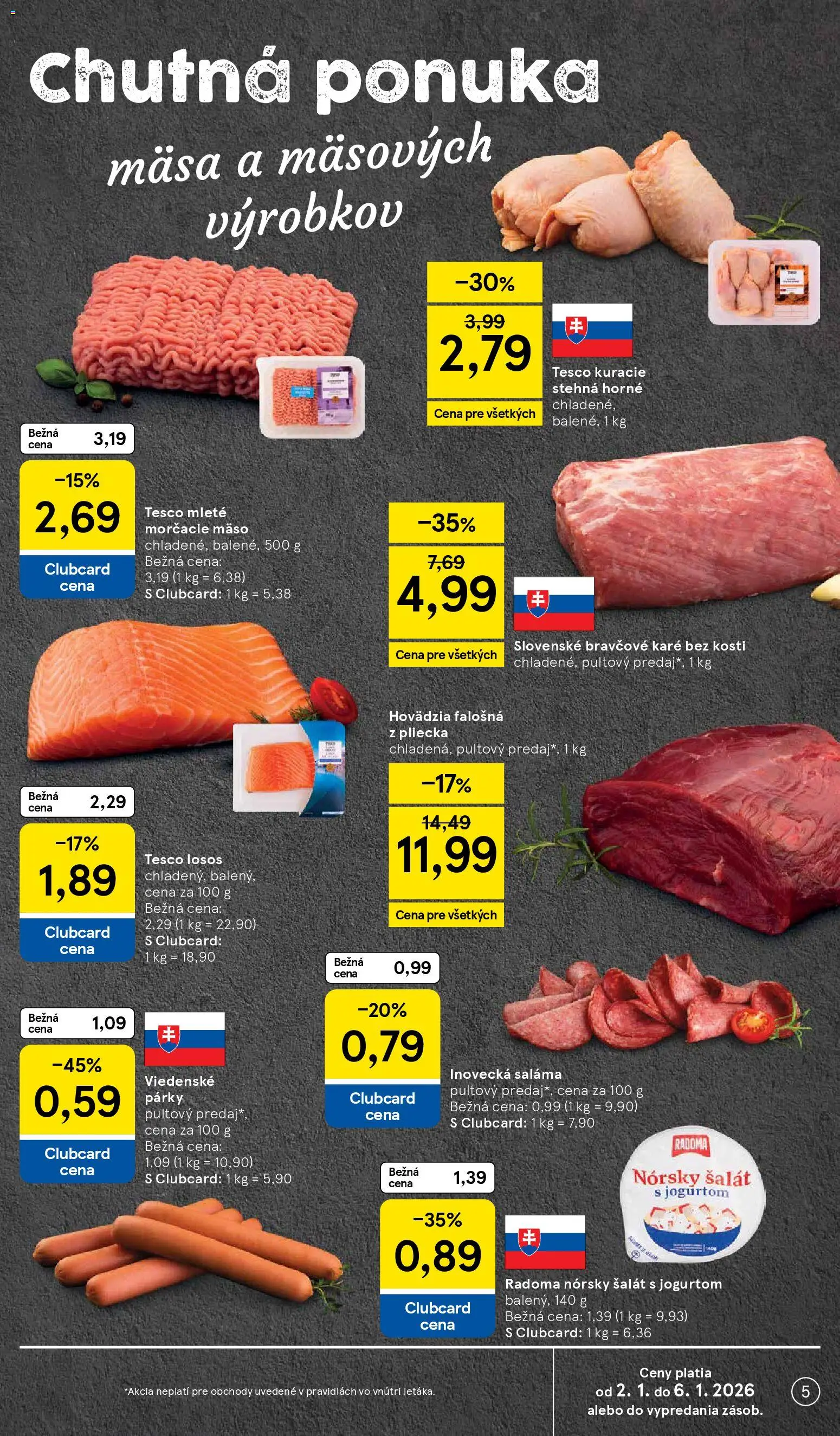 Nové Tesco akcie – leták je platný od 02.01.2026 | Strana: 5 | Produkty: Kuracie stehná, Šalát, Párky, Bravčové karé