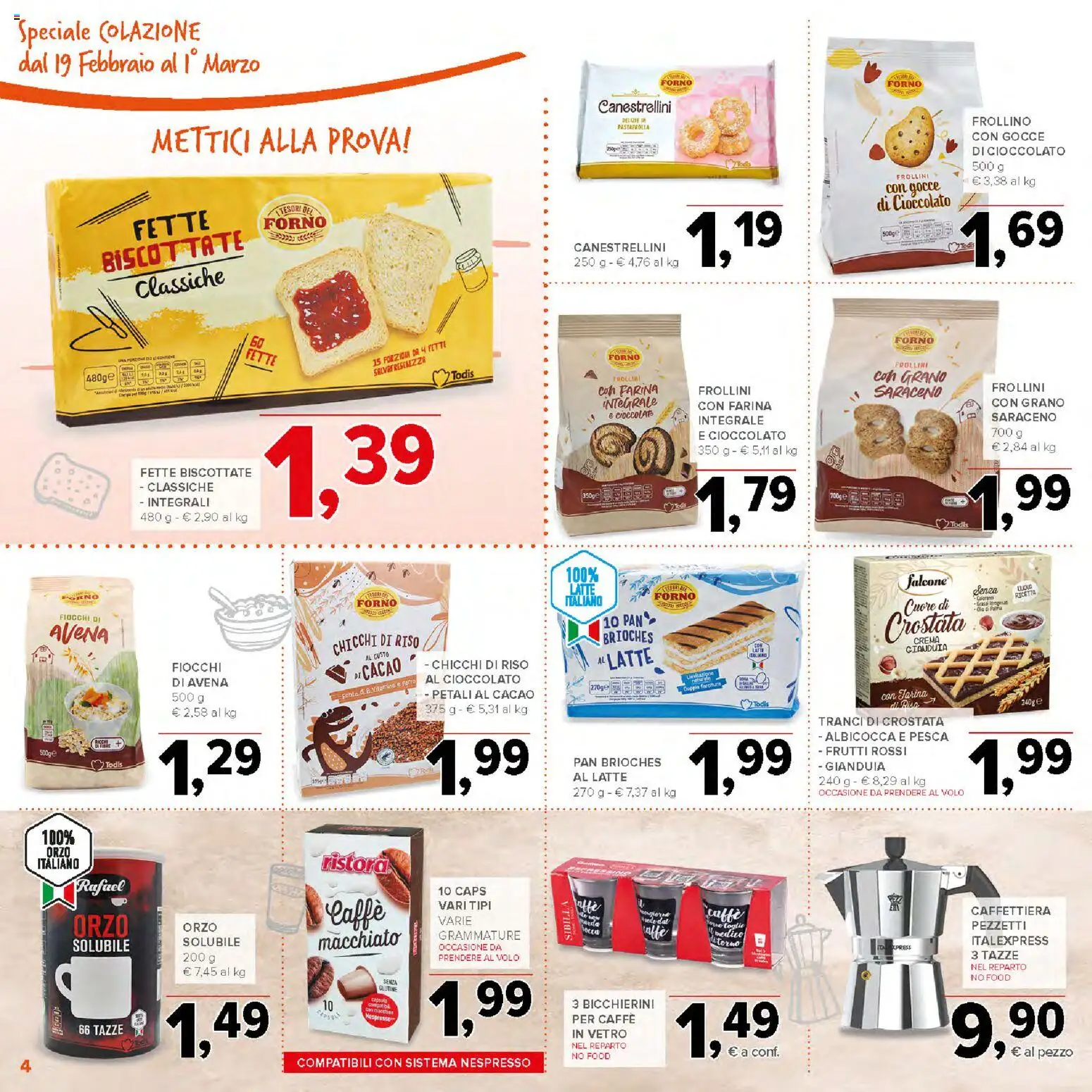 Volantino Todis del 19.02.2026 | Pagina: 4 | Prodotti: Crema, Fiocchi, Latte, Farina