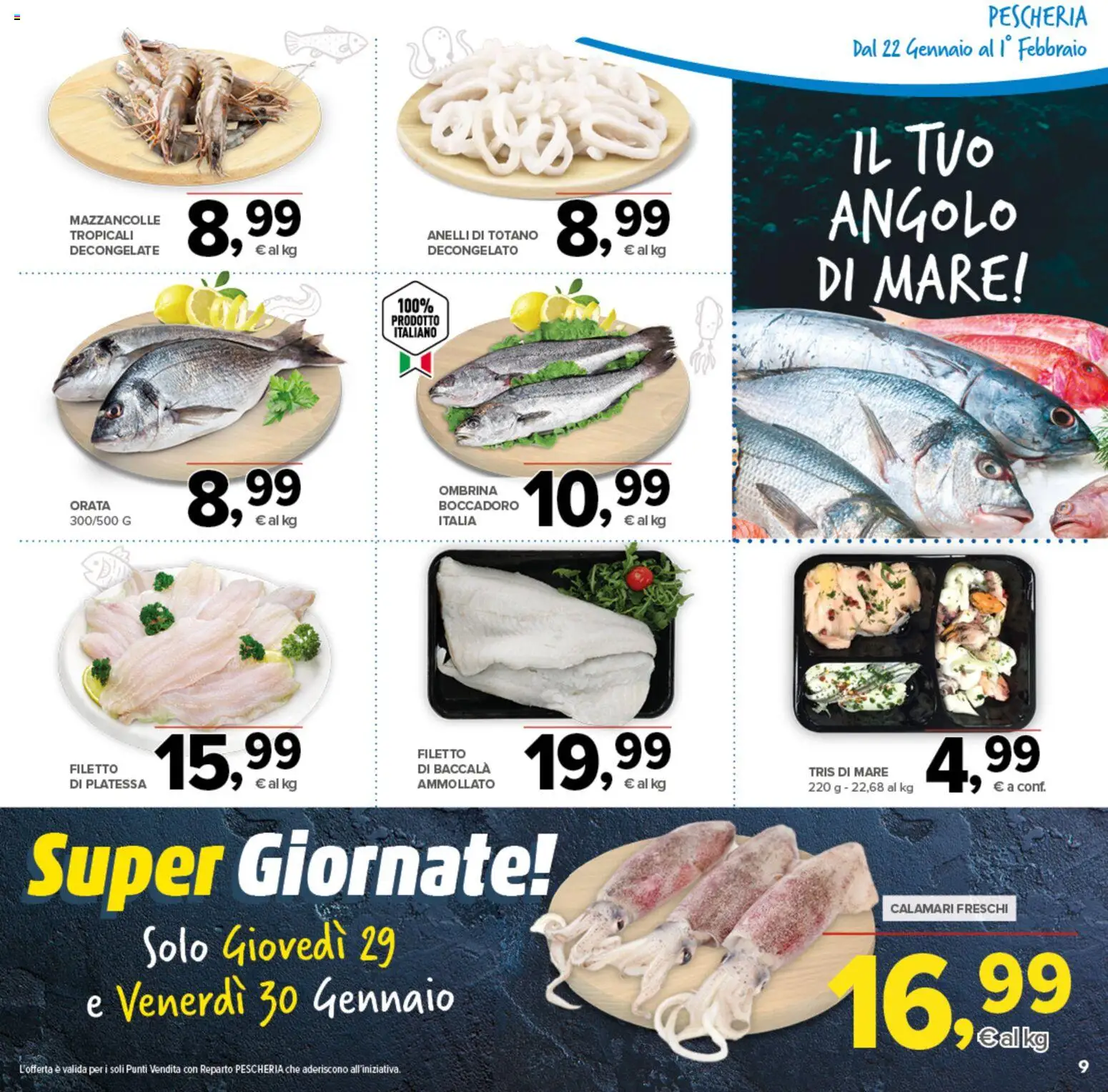 Volantino Todis del 22.01.2026 | Pagina: 9 | Prodotti: Mazzancolle, Orata, Calamari, Totano