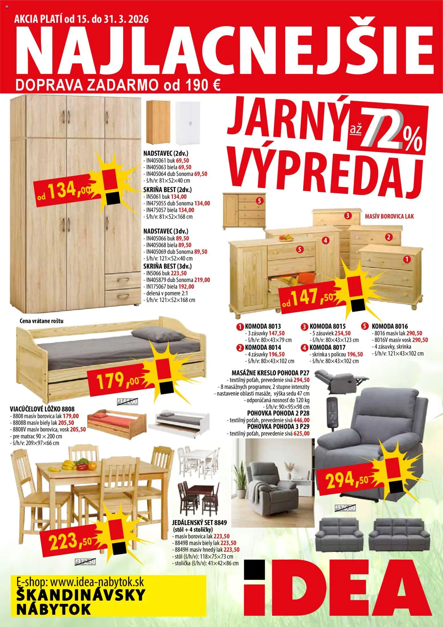 Nové IDEA nábytok akcie – leták je platný od 15.03.2026 | Strana: 1 | Produkty: Nábytok, Matrac, Stoličky, Pohovka