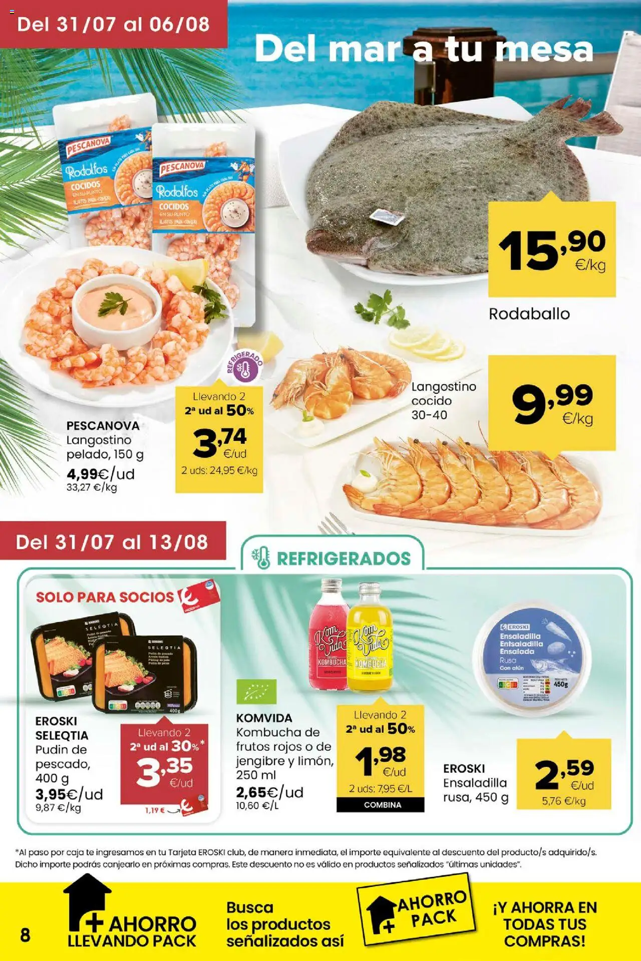 Eroski - Miramos por ti │ válido desde el 31.07.2025 | Página: 8 | Productos: Ensaladilla, Té, Ensalada, Mesa